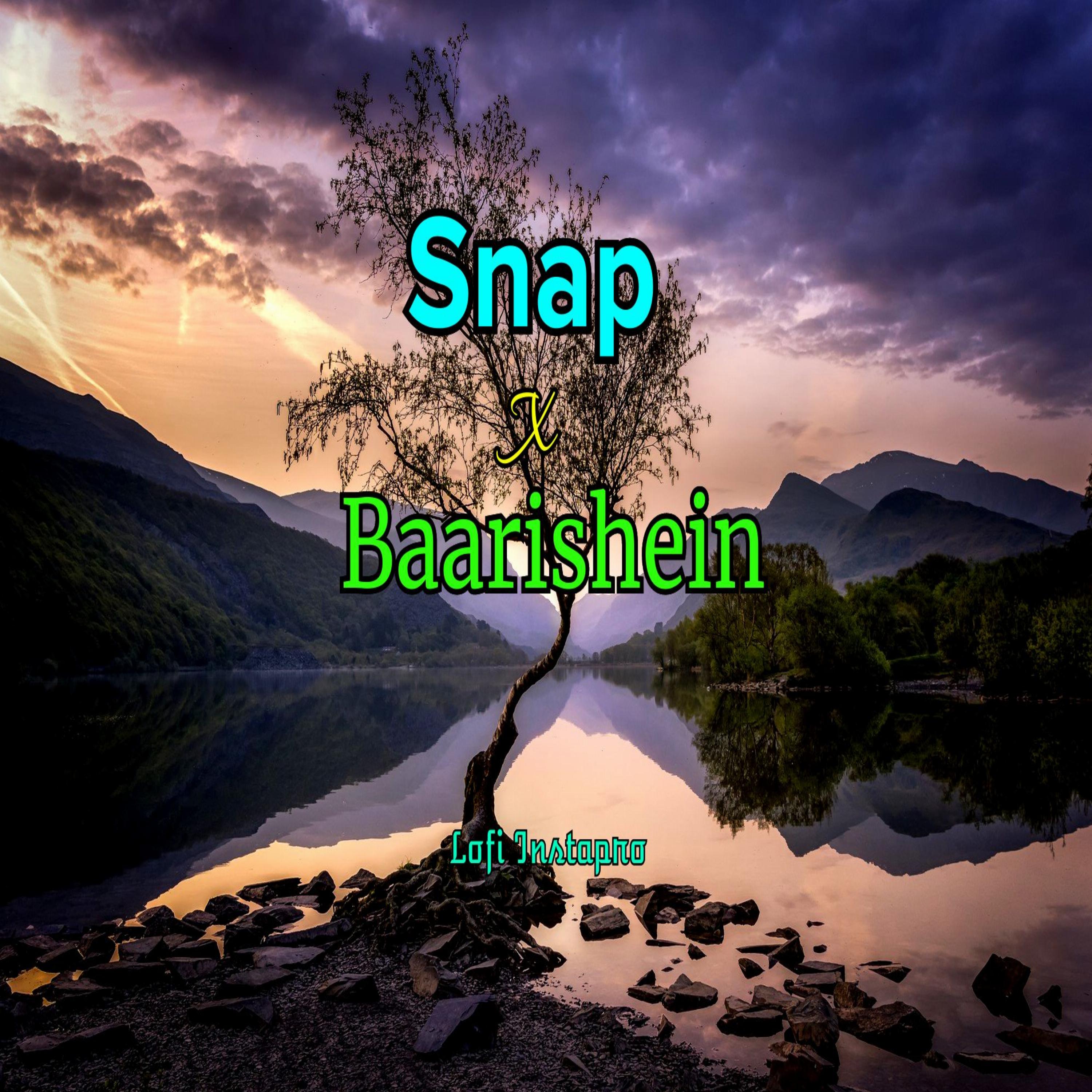 Постер альбома Snap x Baarishen