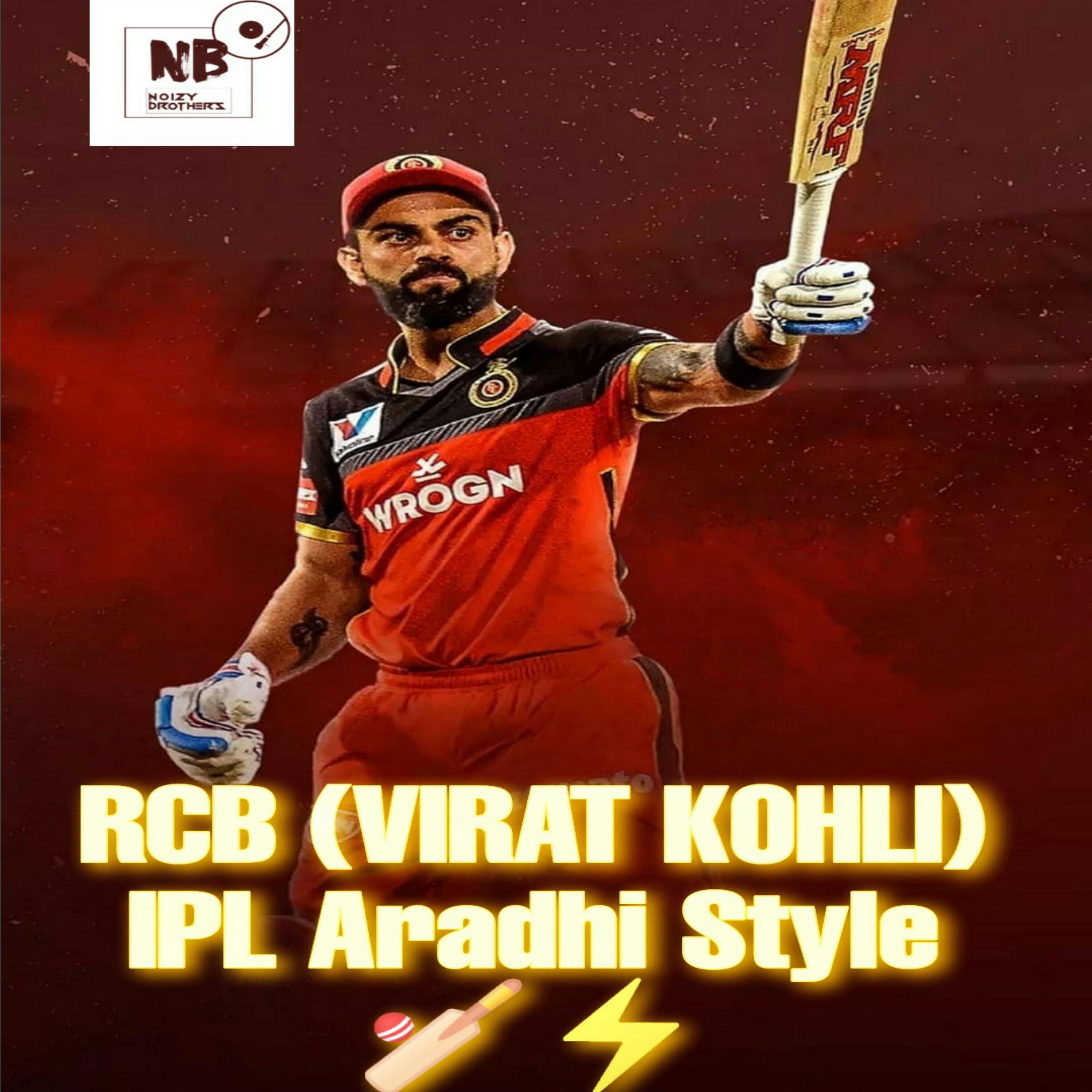 Постер альбома RCB (Virat Kohli) IPL Aradhi Style