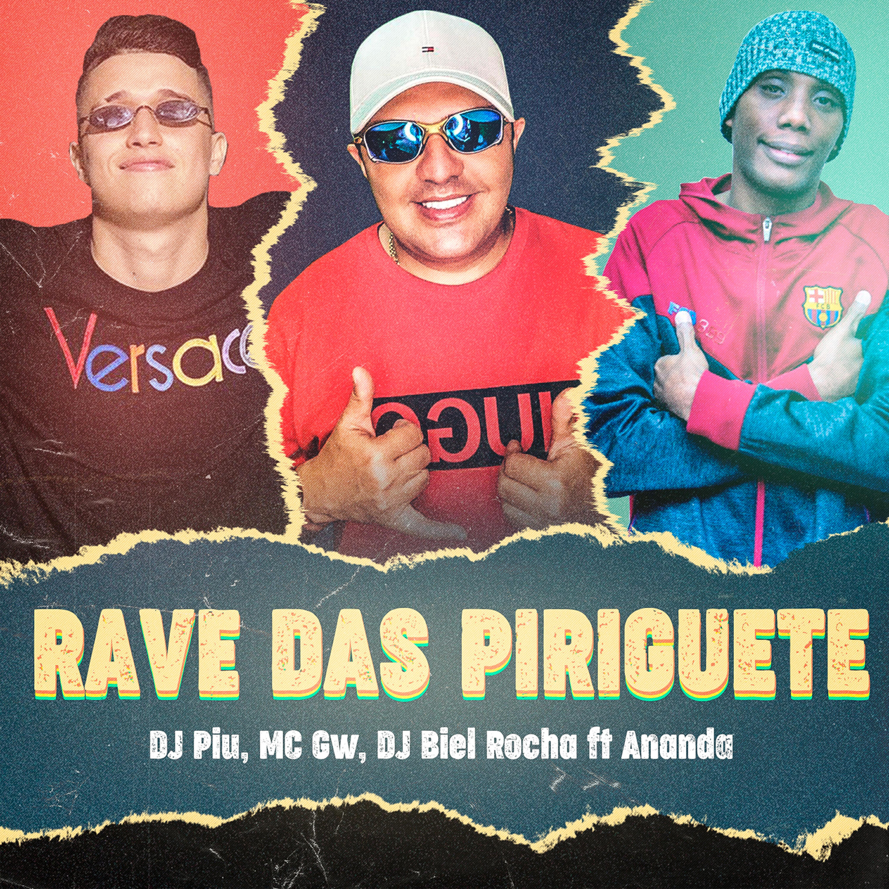 Dj Piu, Mc GW, DJ Biel Rocha, Ananda - Rave das Piriguetes ноты