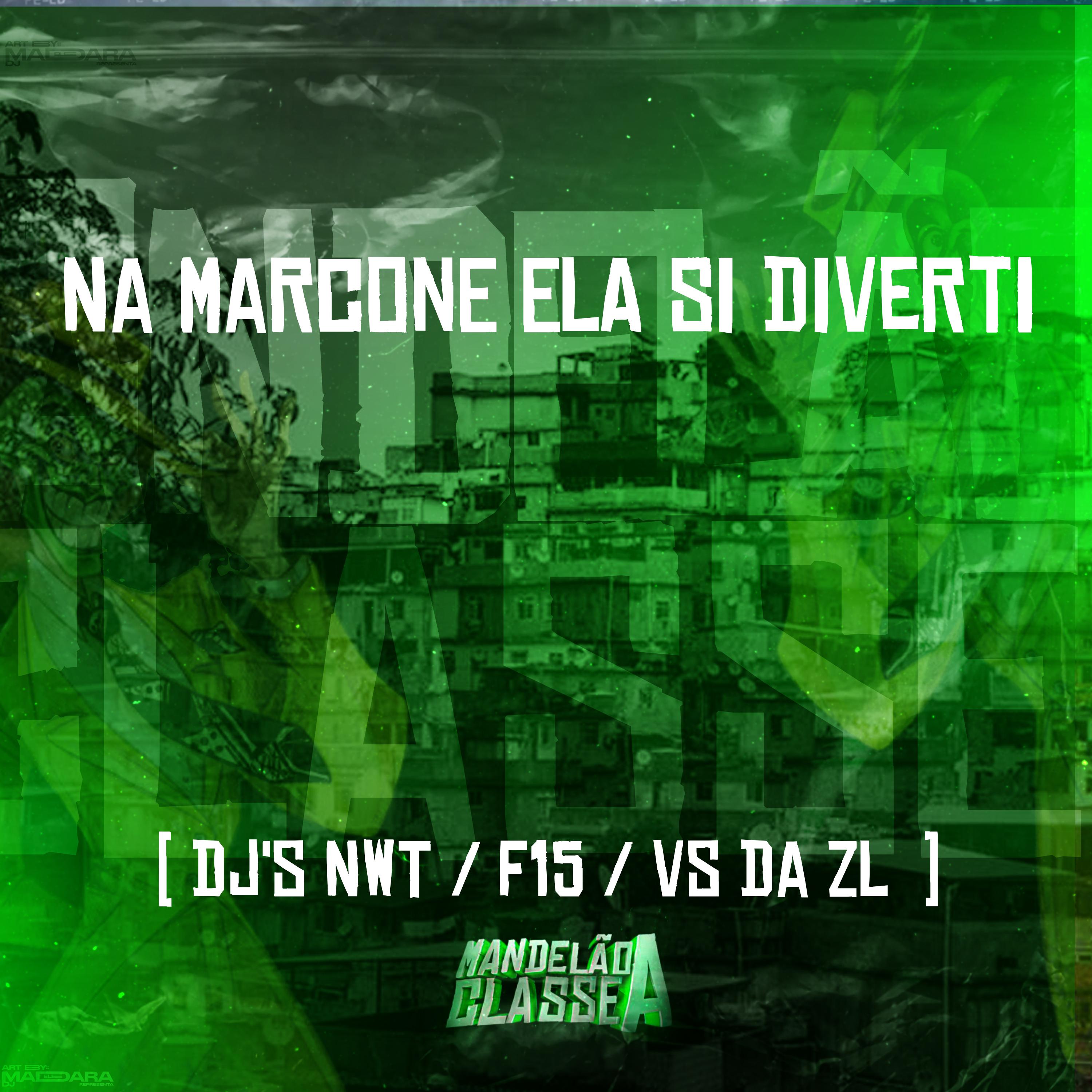 Постер альбома Na Marcone Ela Si Diverti