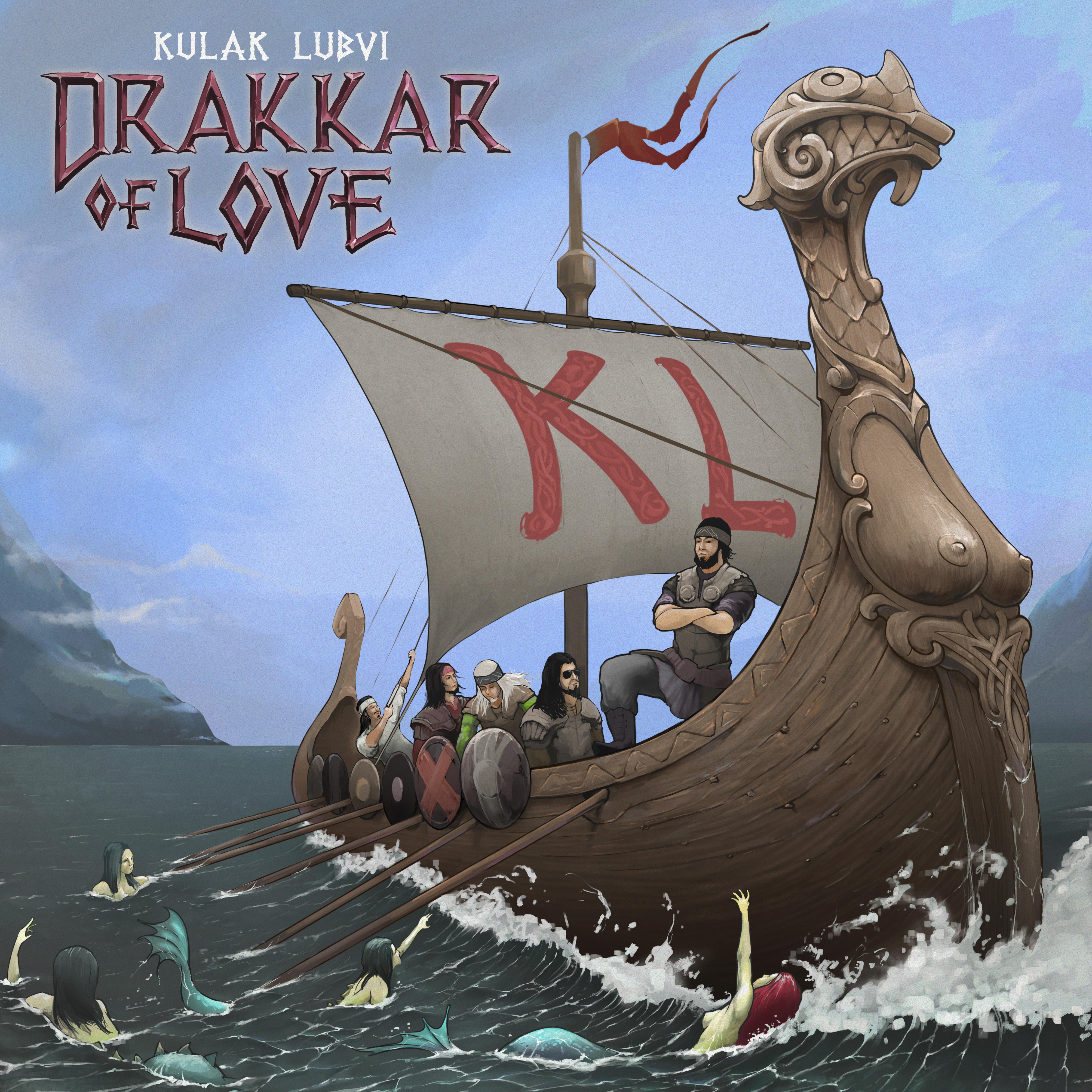 Постер альбома Drakkar of Love