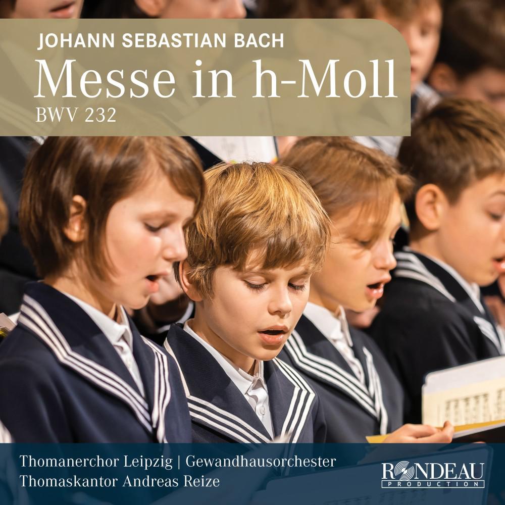 Постер альбома Johann Sebastian Bach: Messe h-Moll / Mass in B Minor, BWV 232