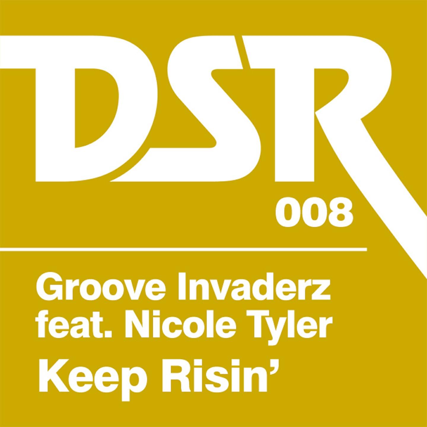 Groove Invaderz - Keep Risin' (Lil Devious Rework)