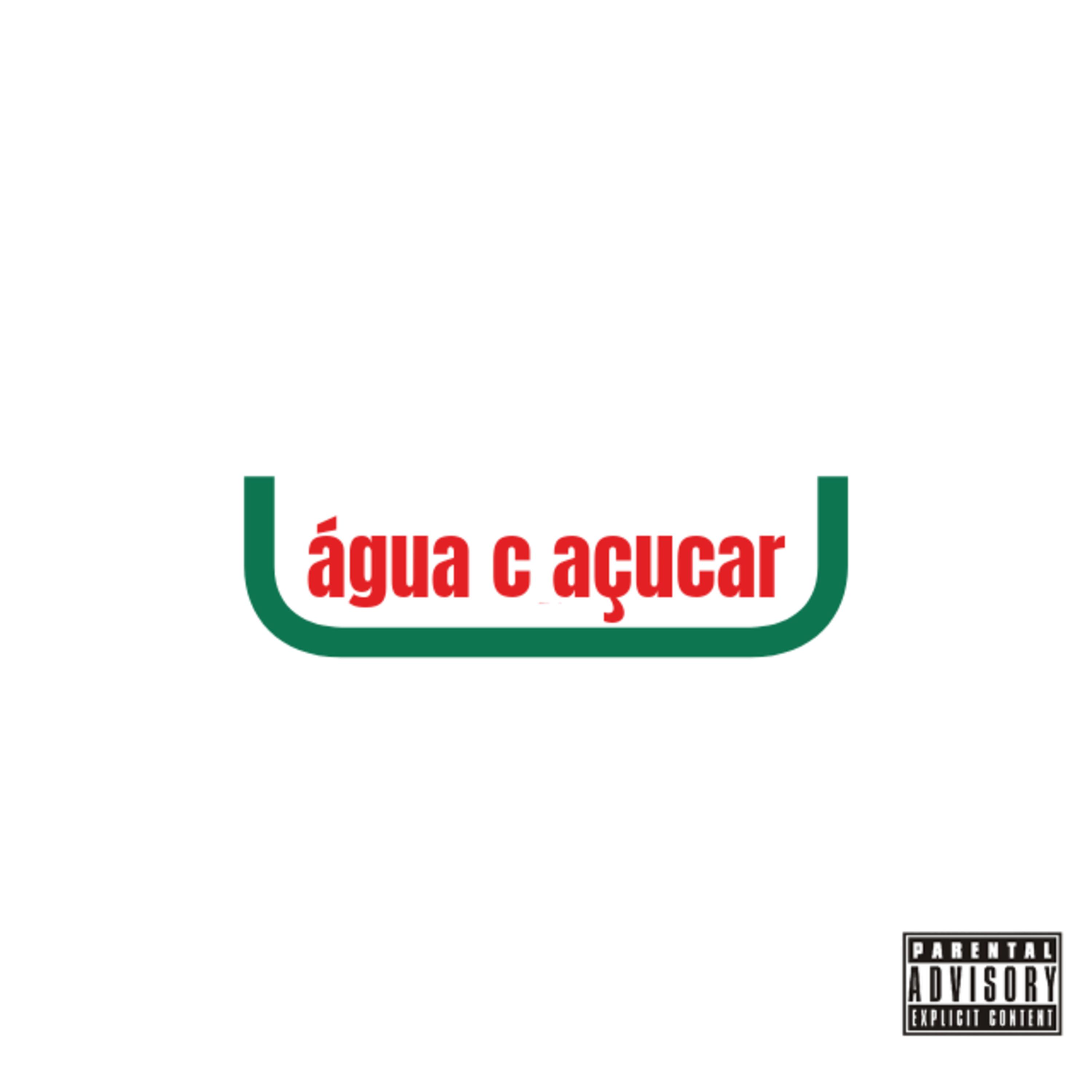 Постер альбома Água Com Açúcar