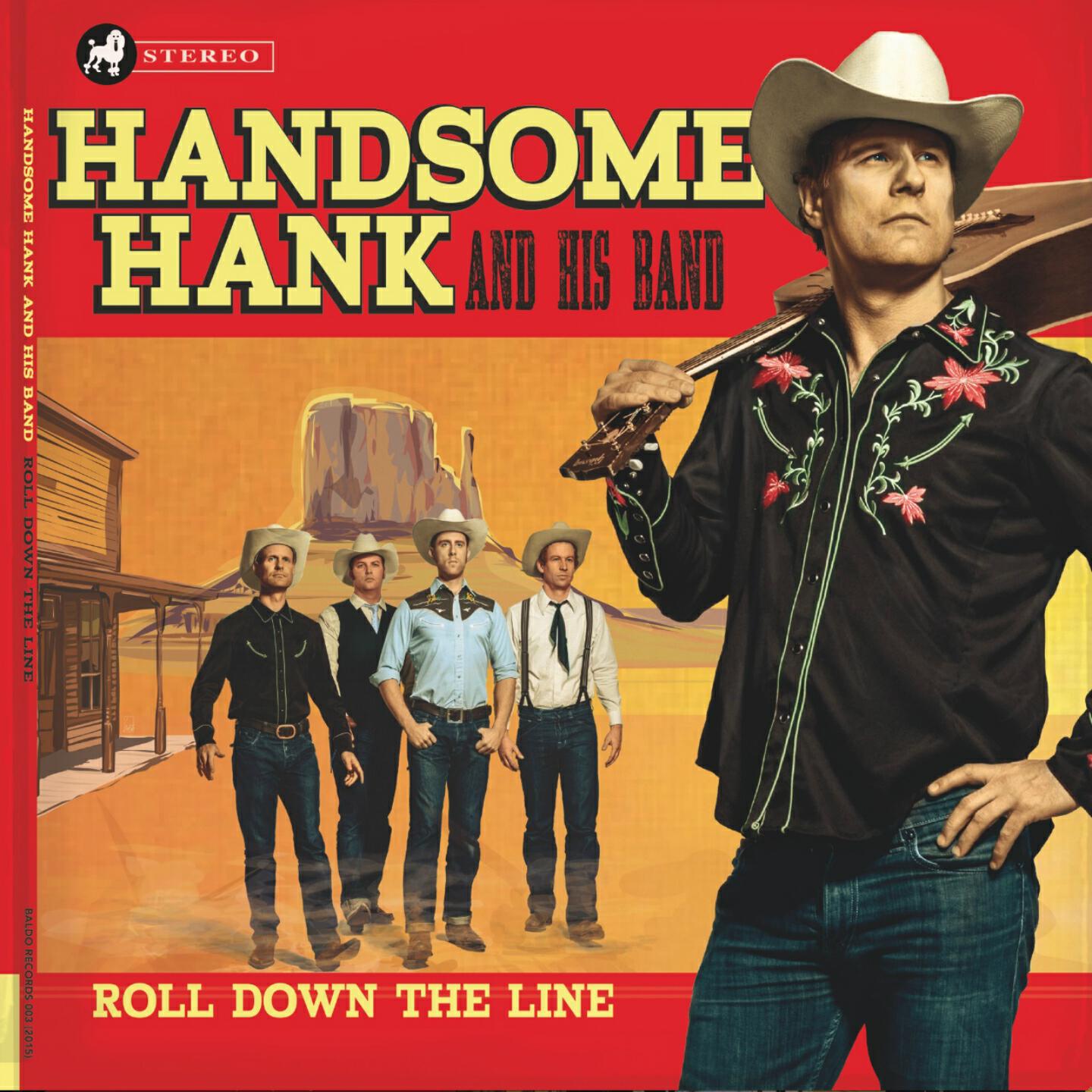 Handsome Hank And His Band - Goldrush