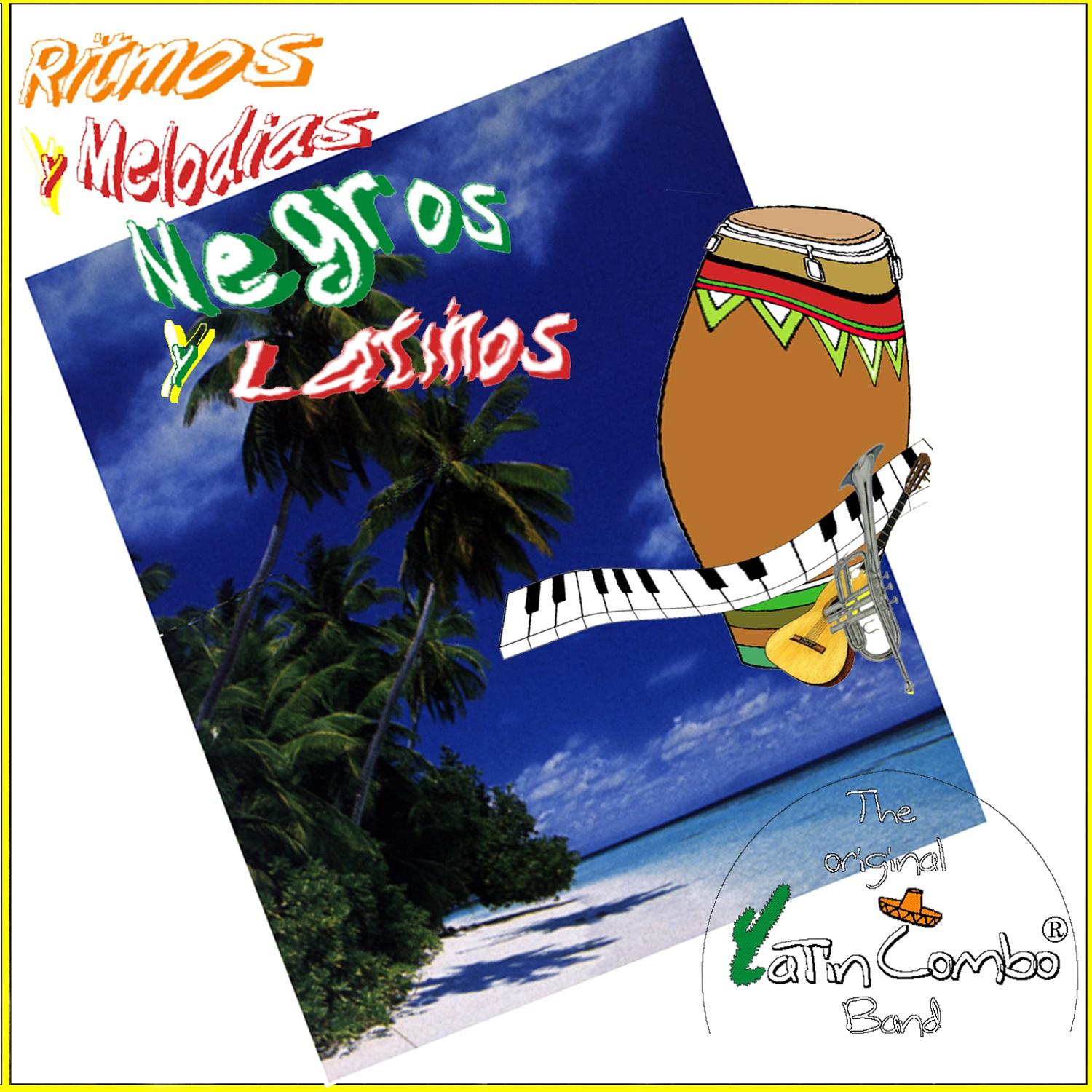 Постер альбома Ritmos y Melodias Negros y Latinos