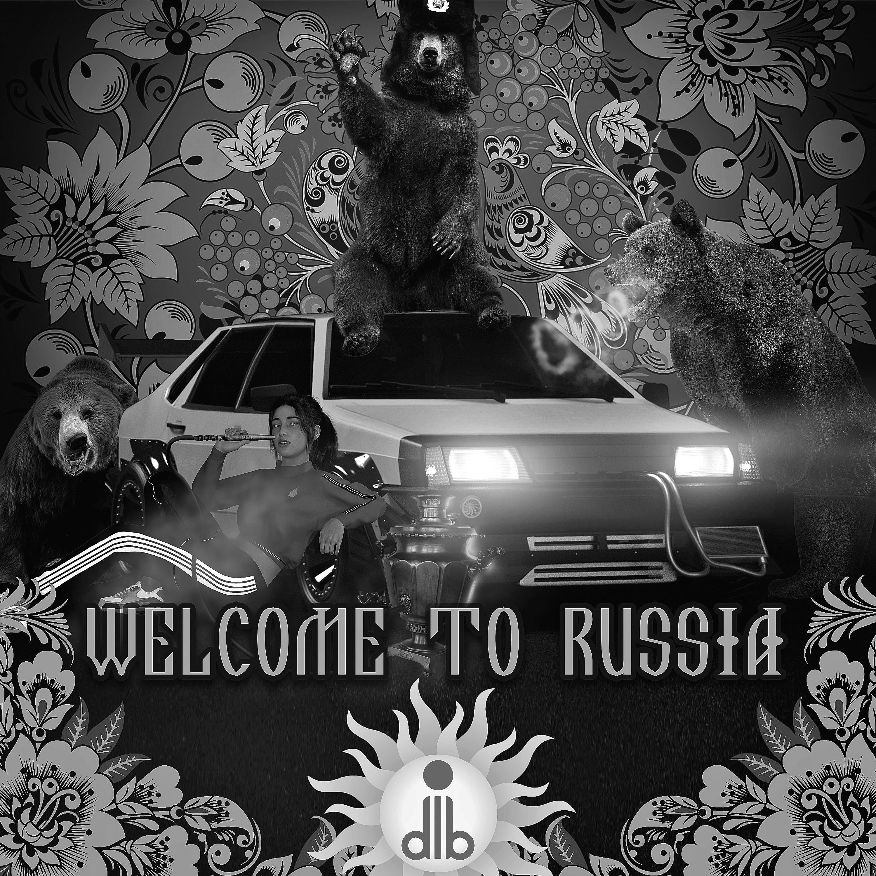 Постер альбома Welcome to Russia