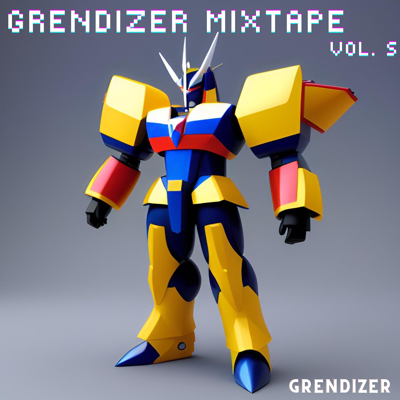 Постер альбома Grendizer Mixtape, Vol. 5