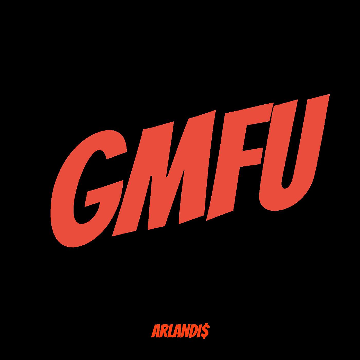 Постер альбома Gmfu