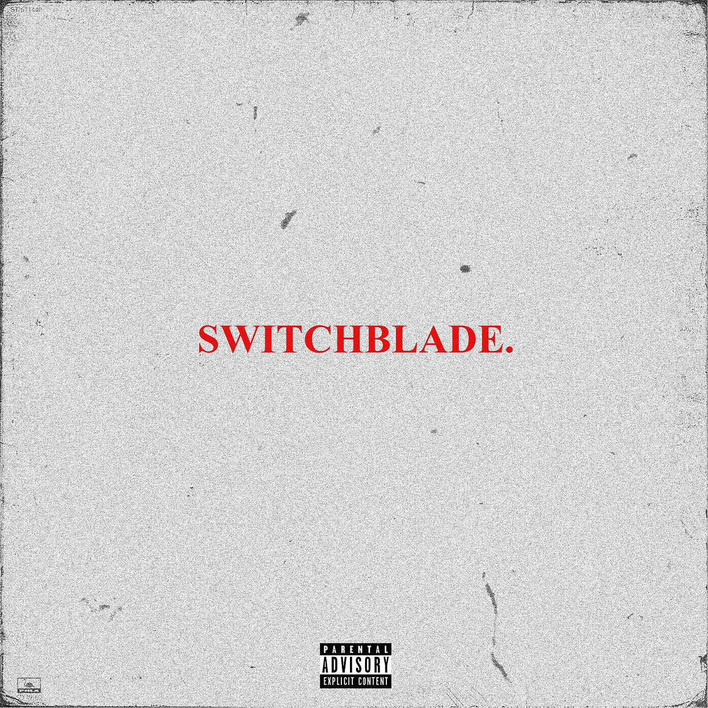 Постер альбома Switchblade