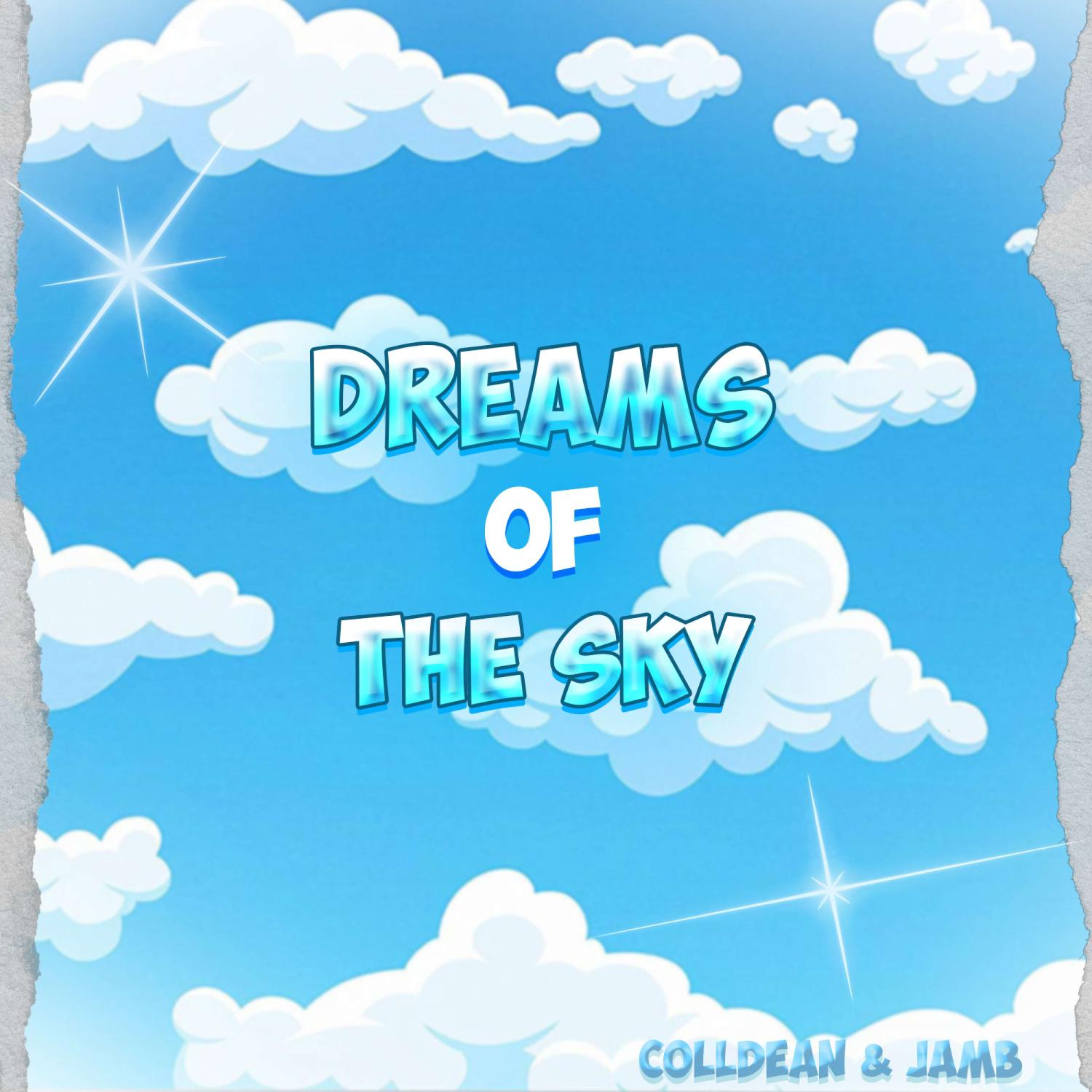 Постер альбома Dreams of the sky (Intro)