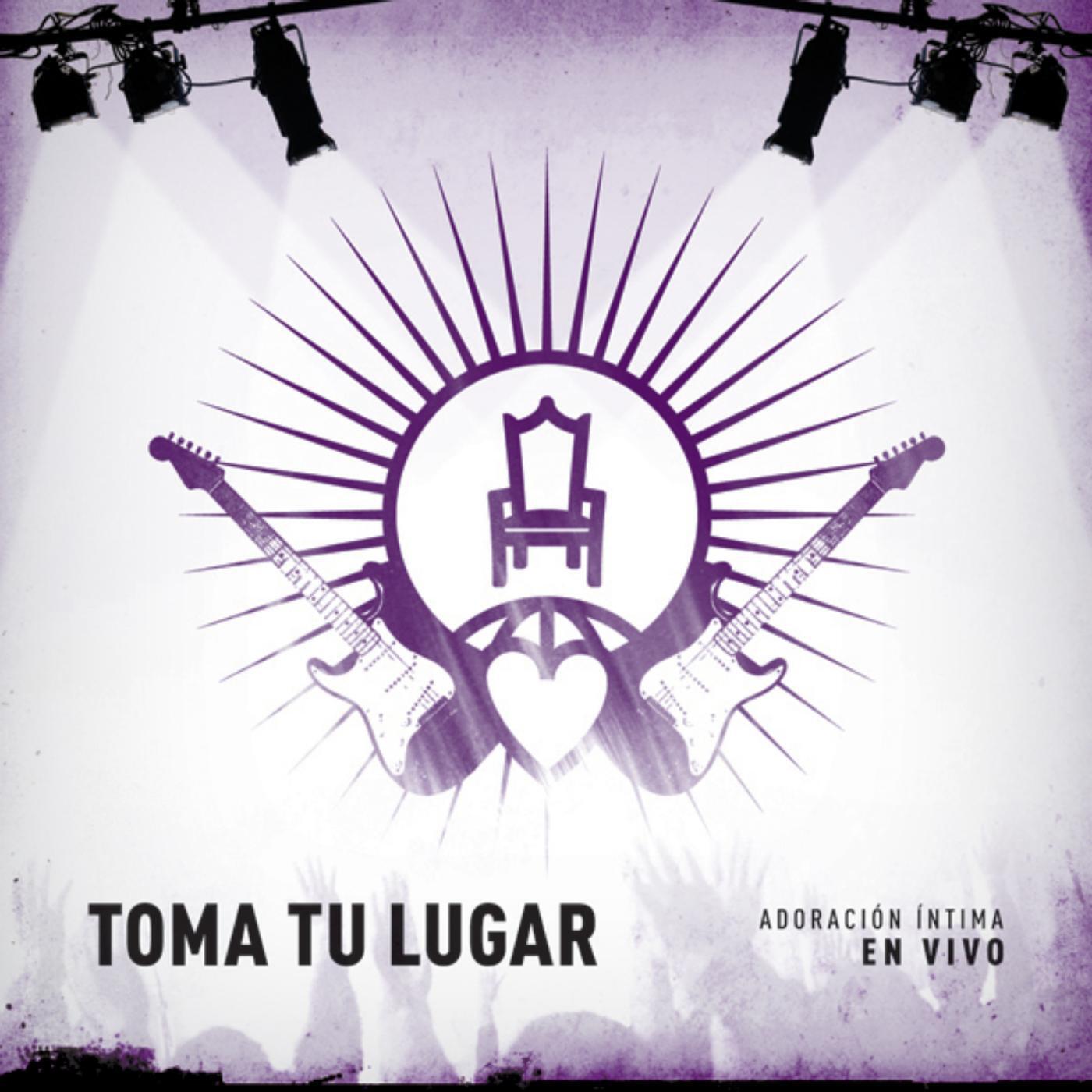 Toma Tu Lugar - Declaramos