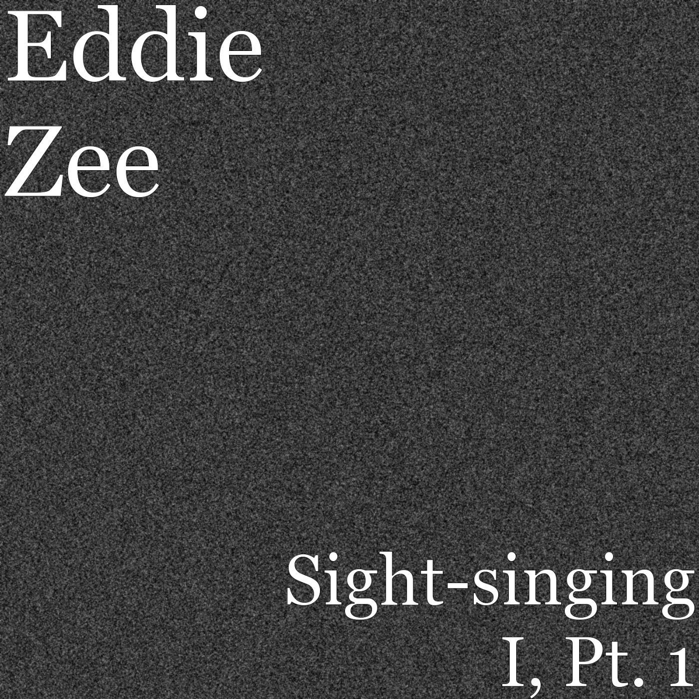 Постер альбома Sight-Singing I, Pt. 1