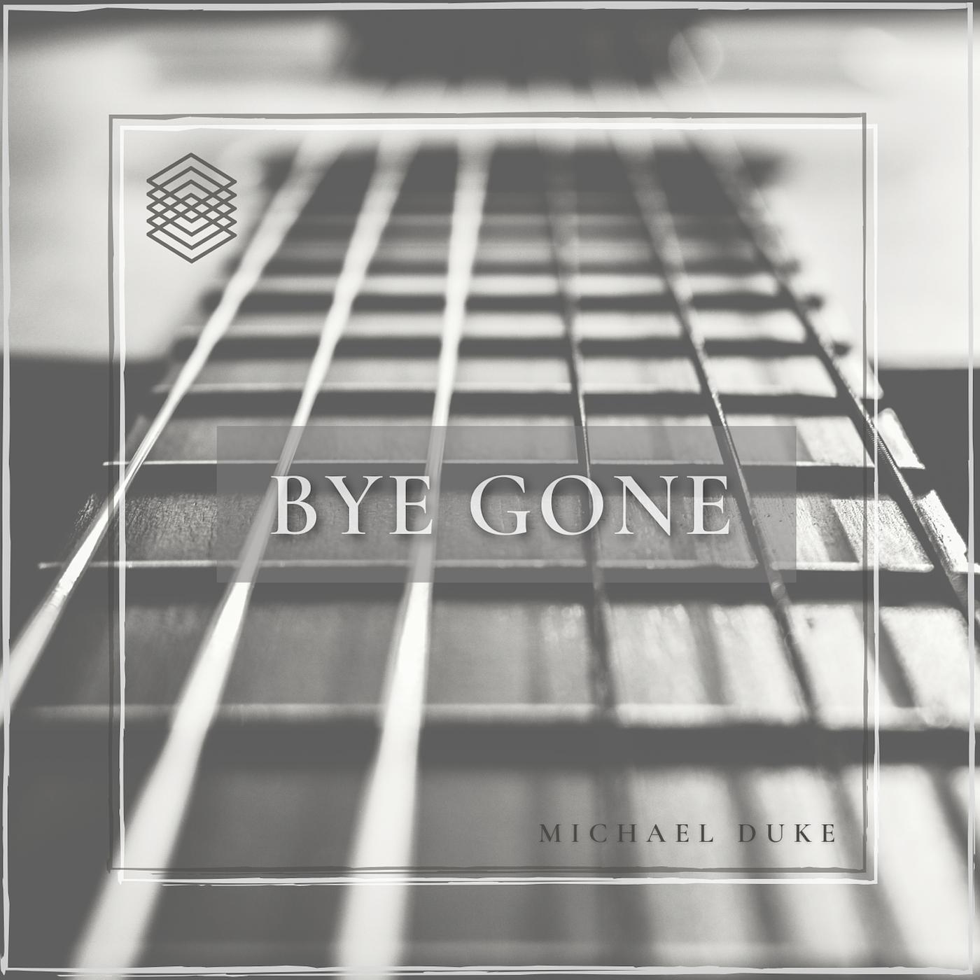 Постер альбома Bye Gone