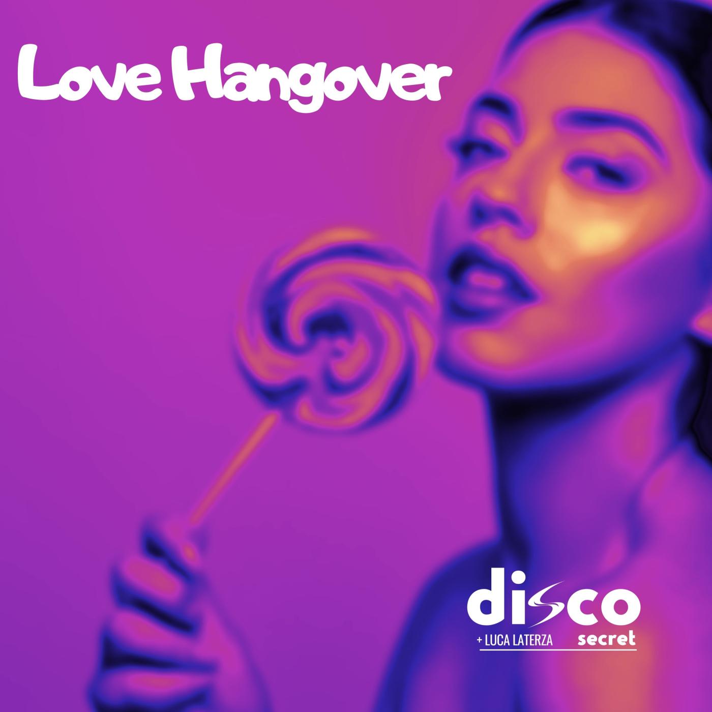 Постер альбома Love Hangover