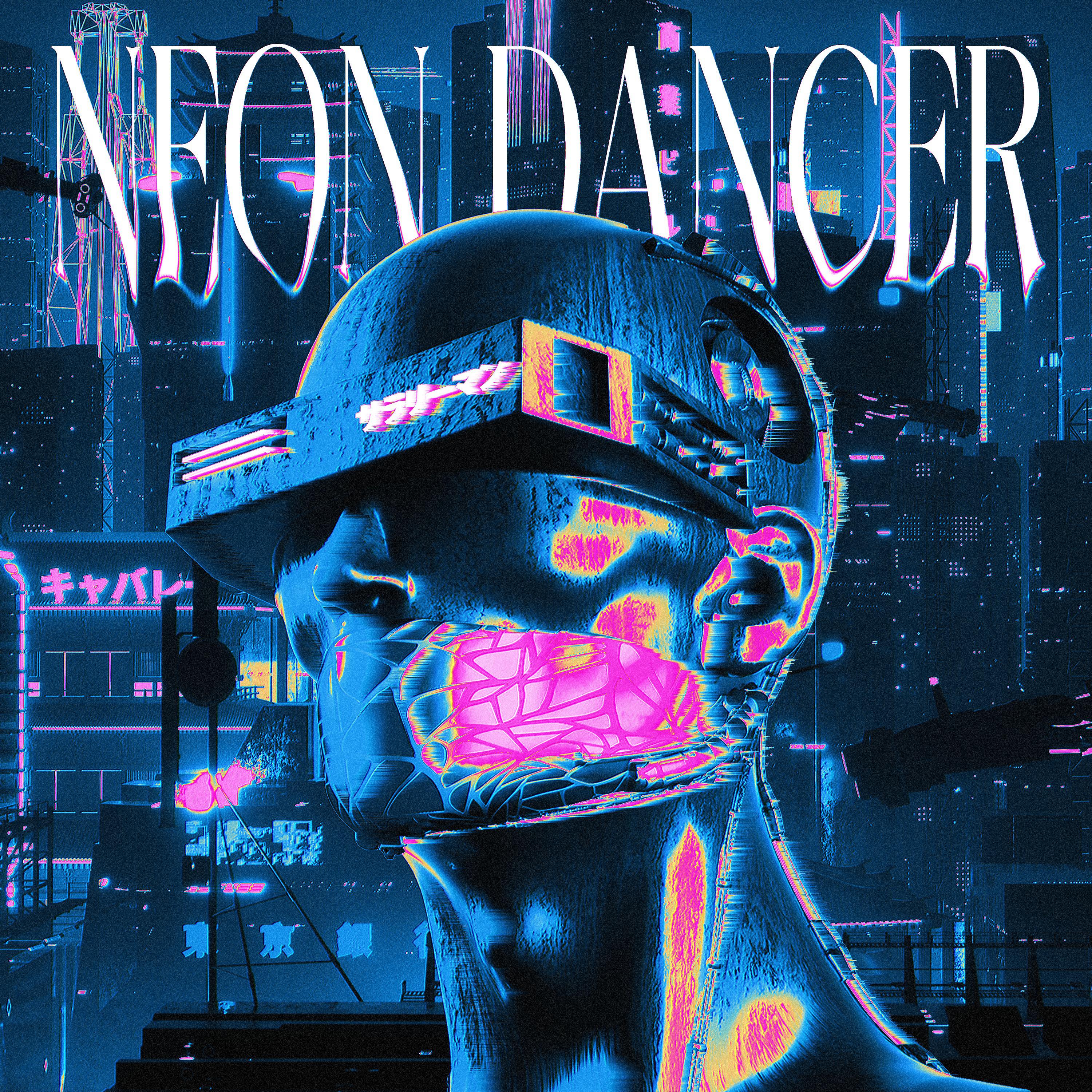 Постер альбома NEON DANCER