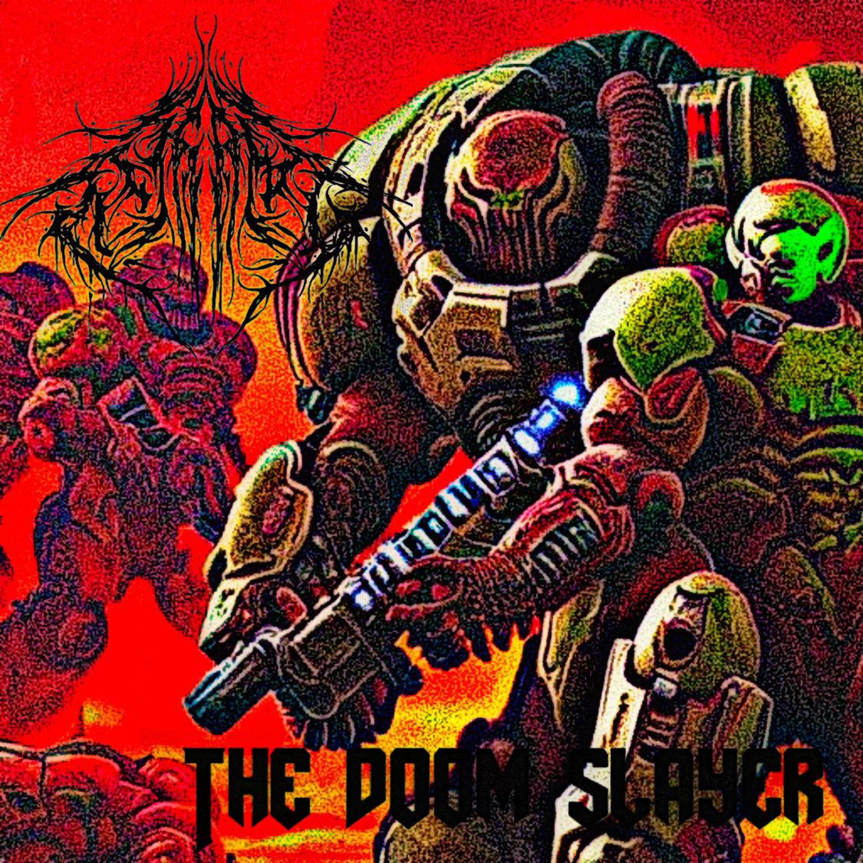 Постер альбома The Doom Slayer