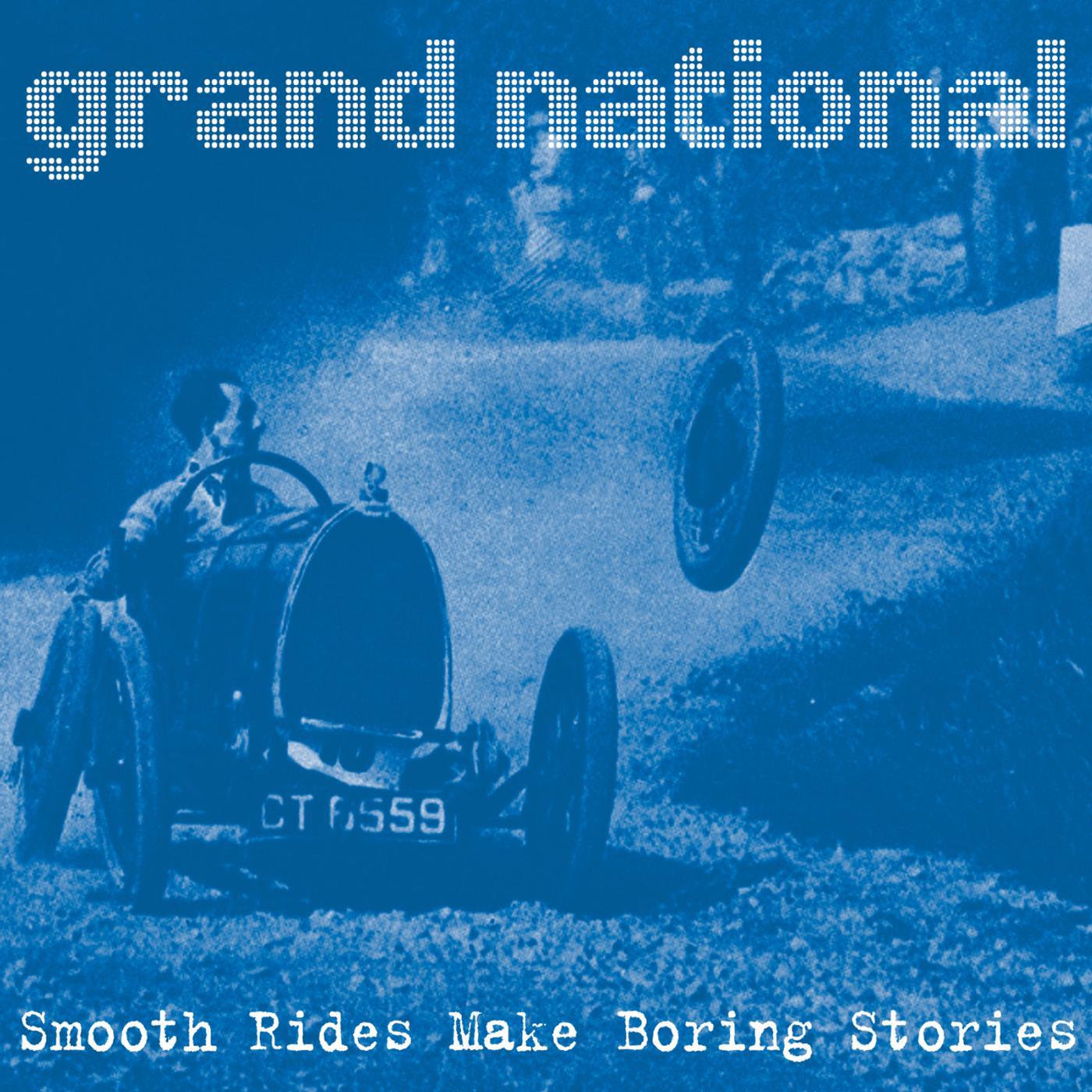 Постер альбома Smooth Rides Make Boring Stories
