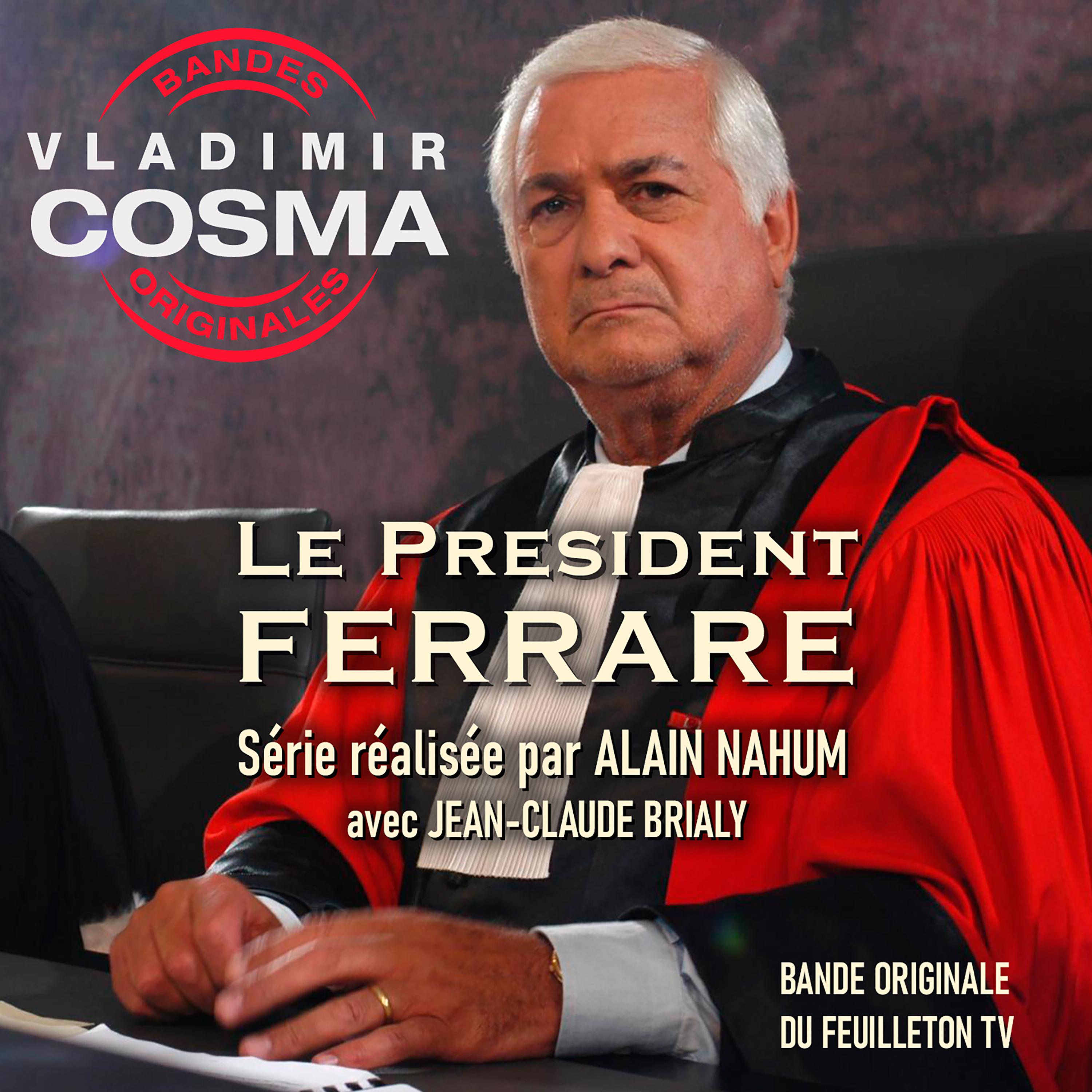 Постер альбома Le Président Ferrare