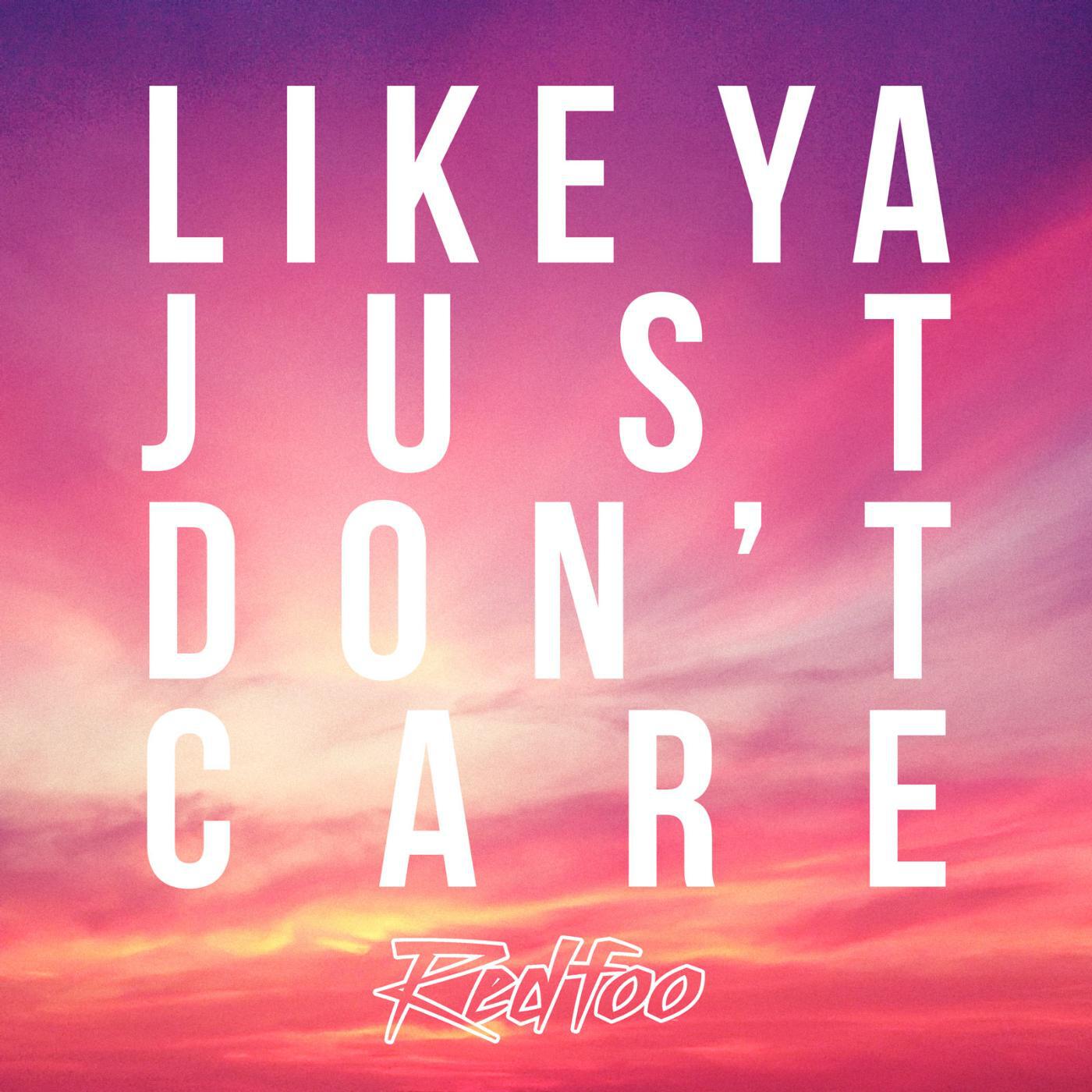 Redfoo - Like Ya Just Don't Care
