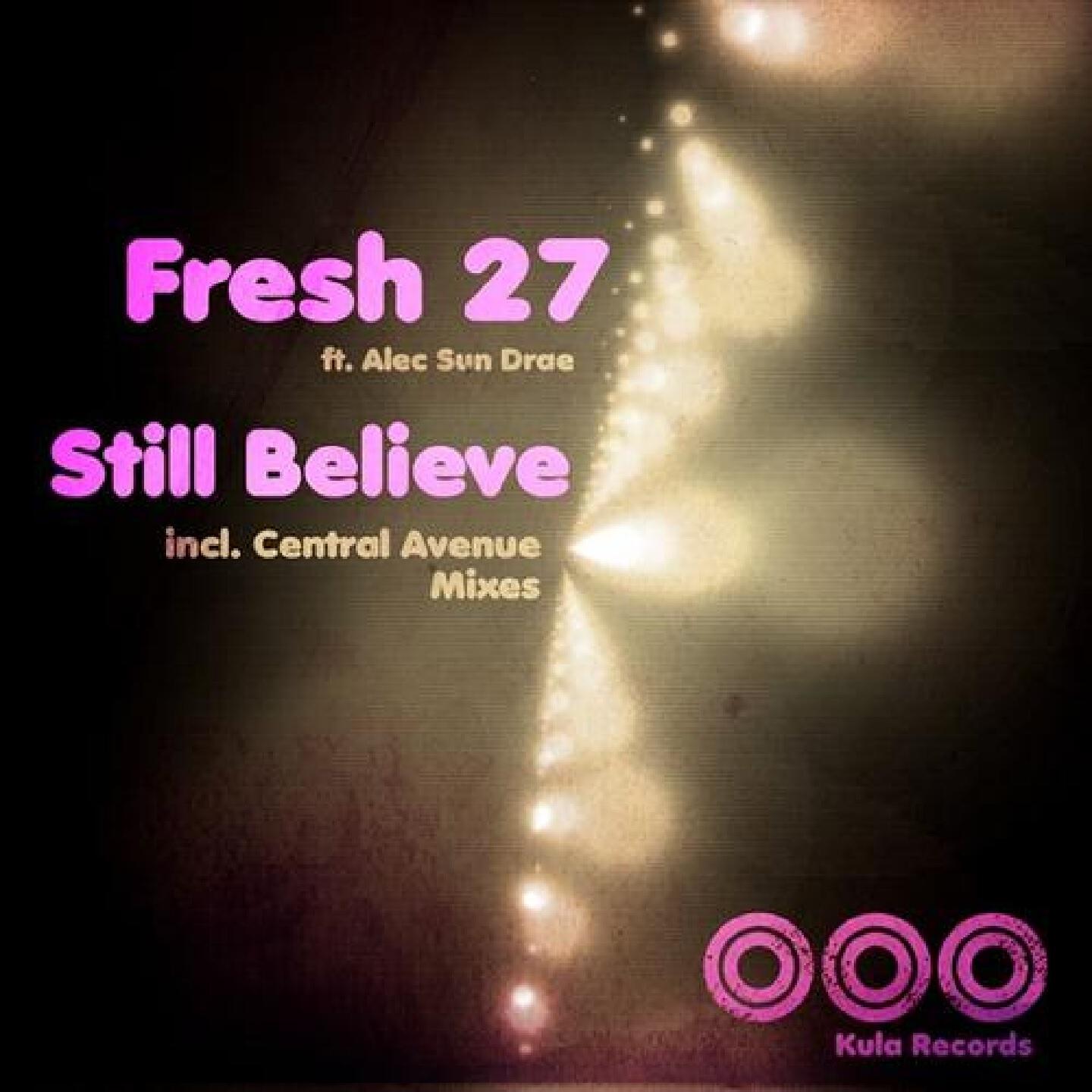 Fresh 27 - Still Believe (Douglas Marques Urban Essence Remix)
