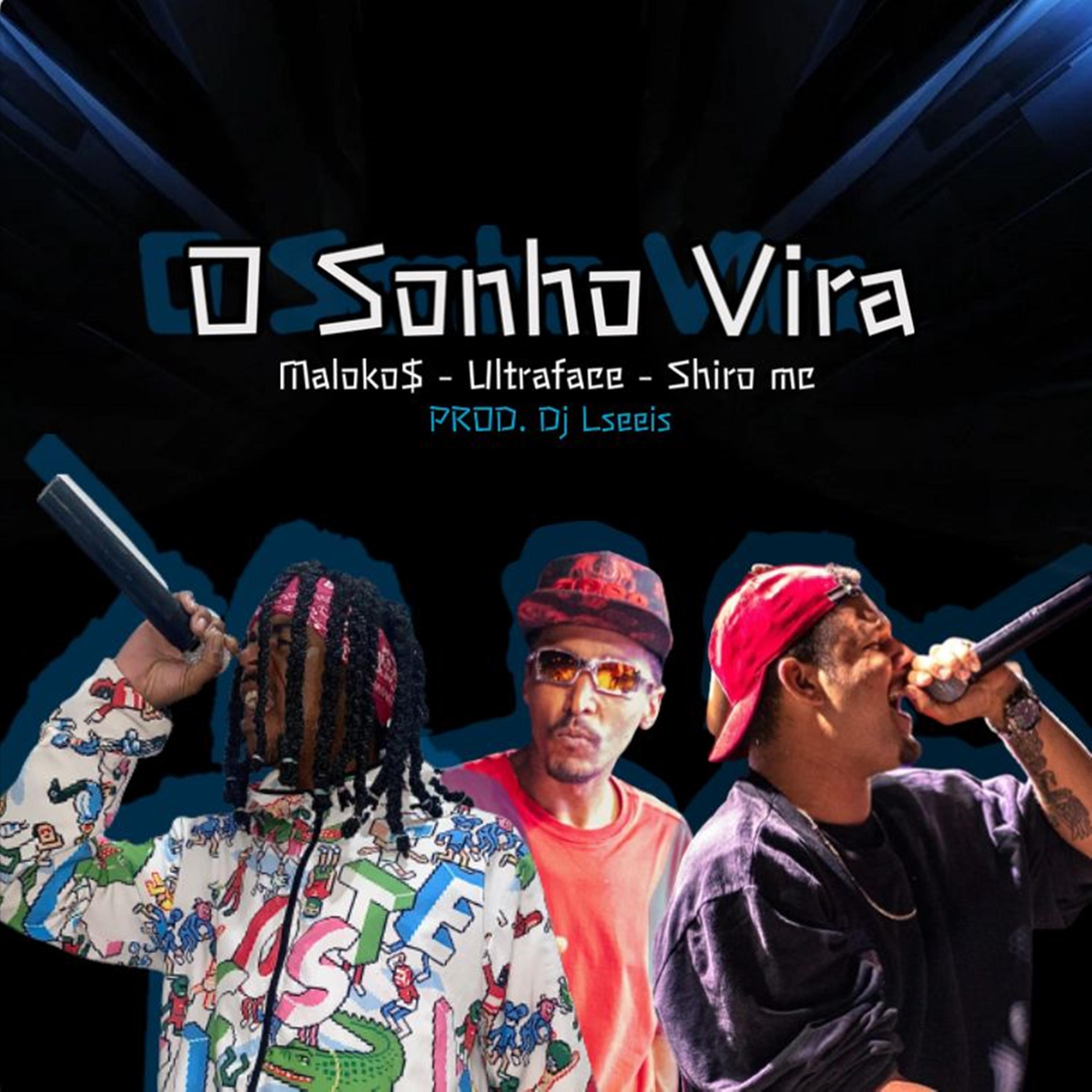 Постер альбома O Sonho Vira