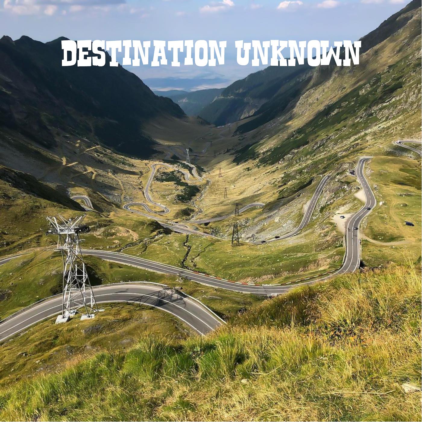 Постер альбома Destination Unknown