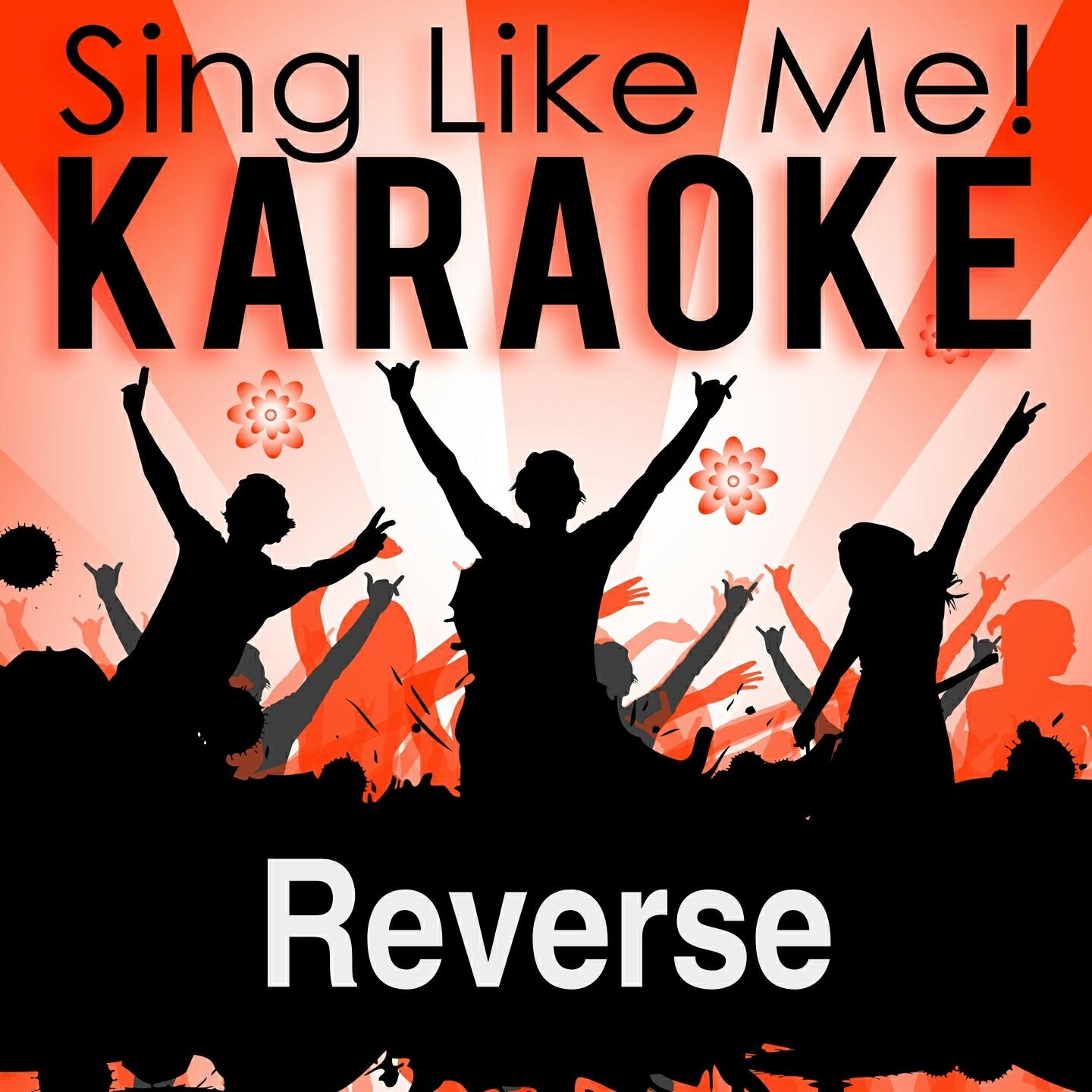 La-Le-Lu - Reverse (Karaoke Version) (Originally Performed By SomeKindaWonderful)