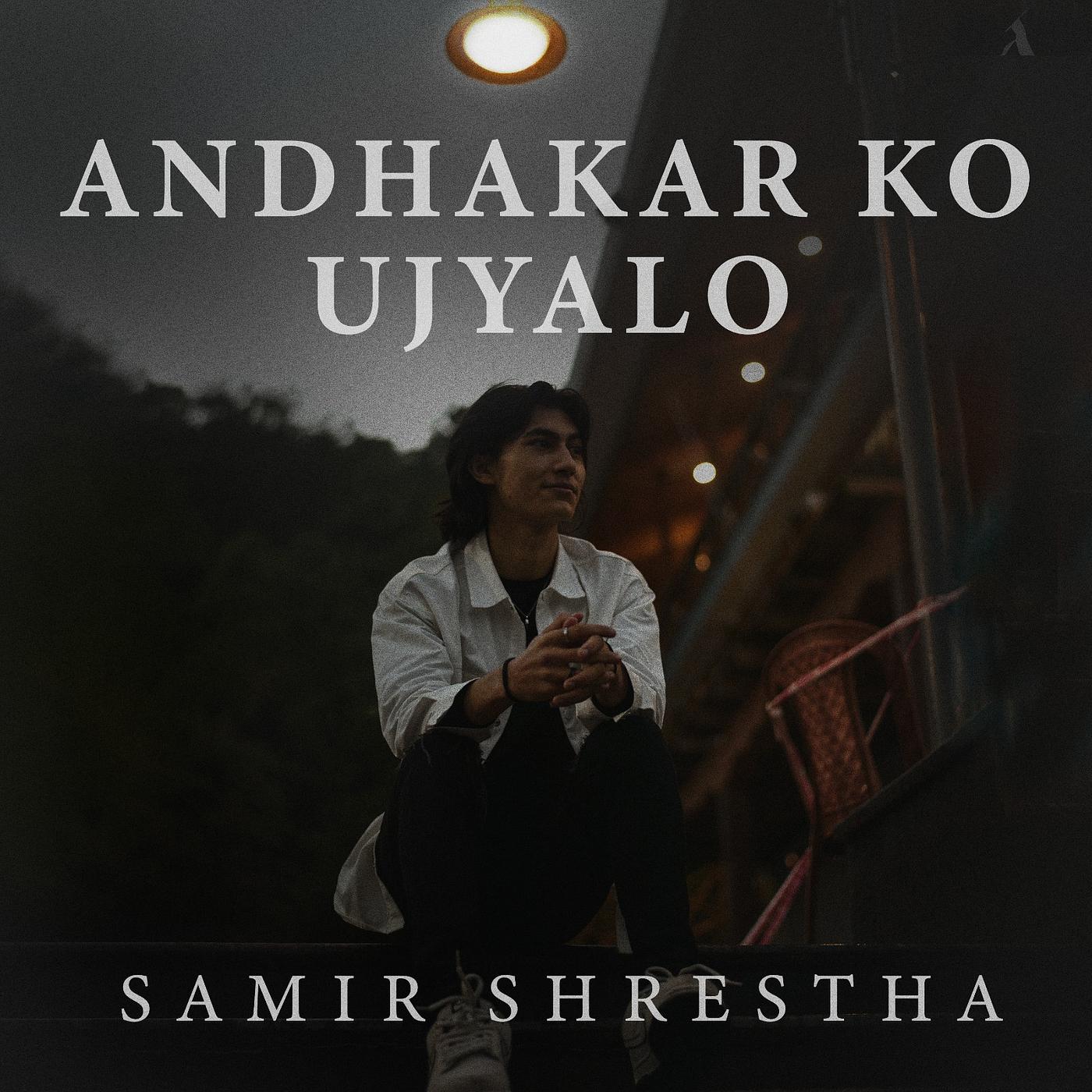 Постер альбома Andhakar Ko Ujyalo
