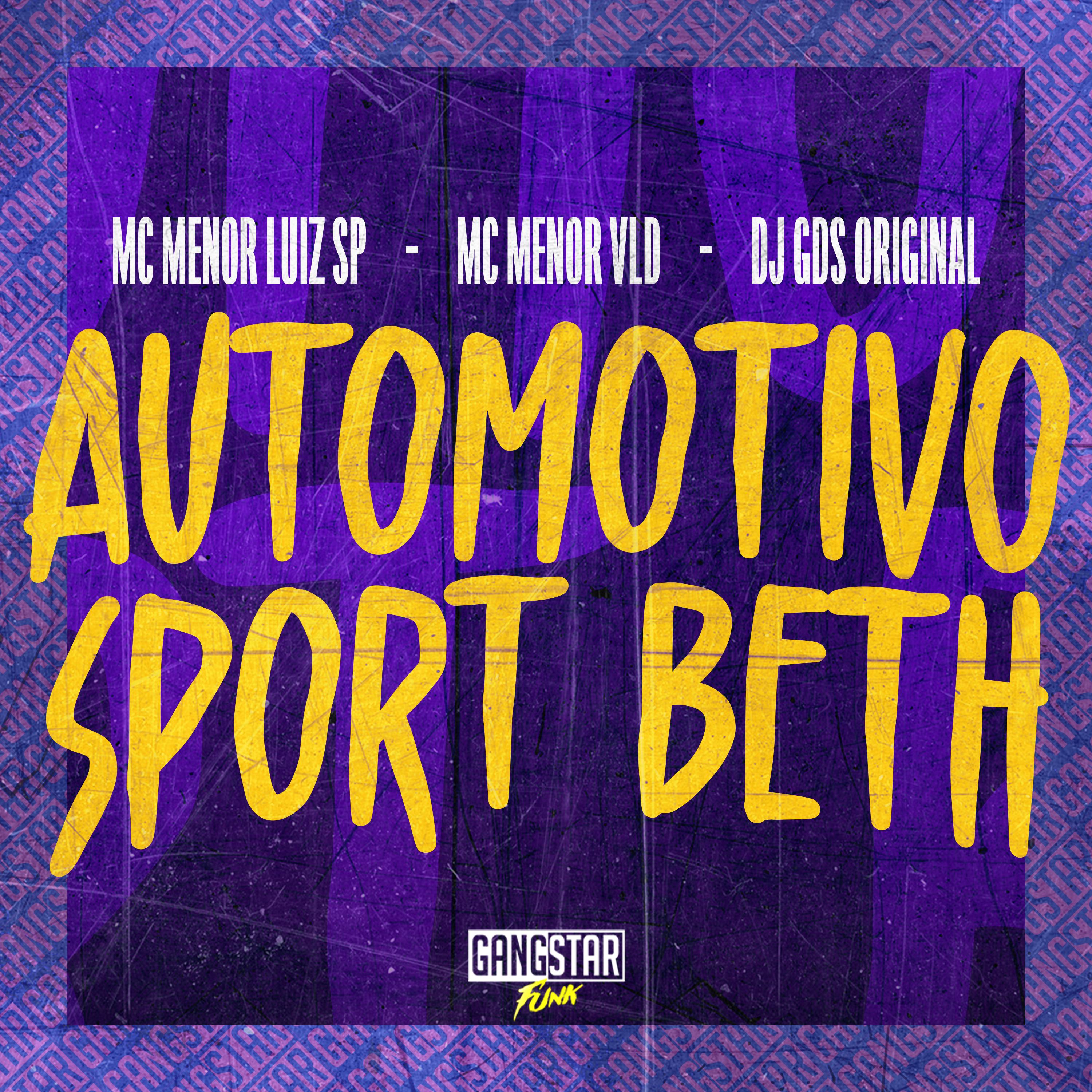 Постер альбома Automotivo Sport Beth
