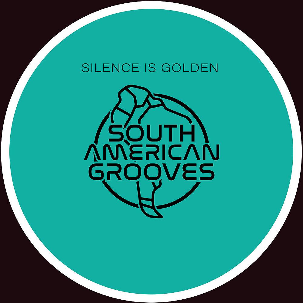 Постер альбома Silence Is Golden
