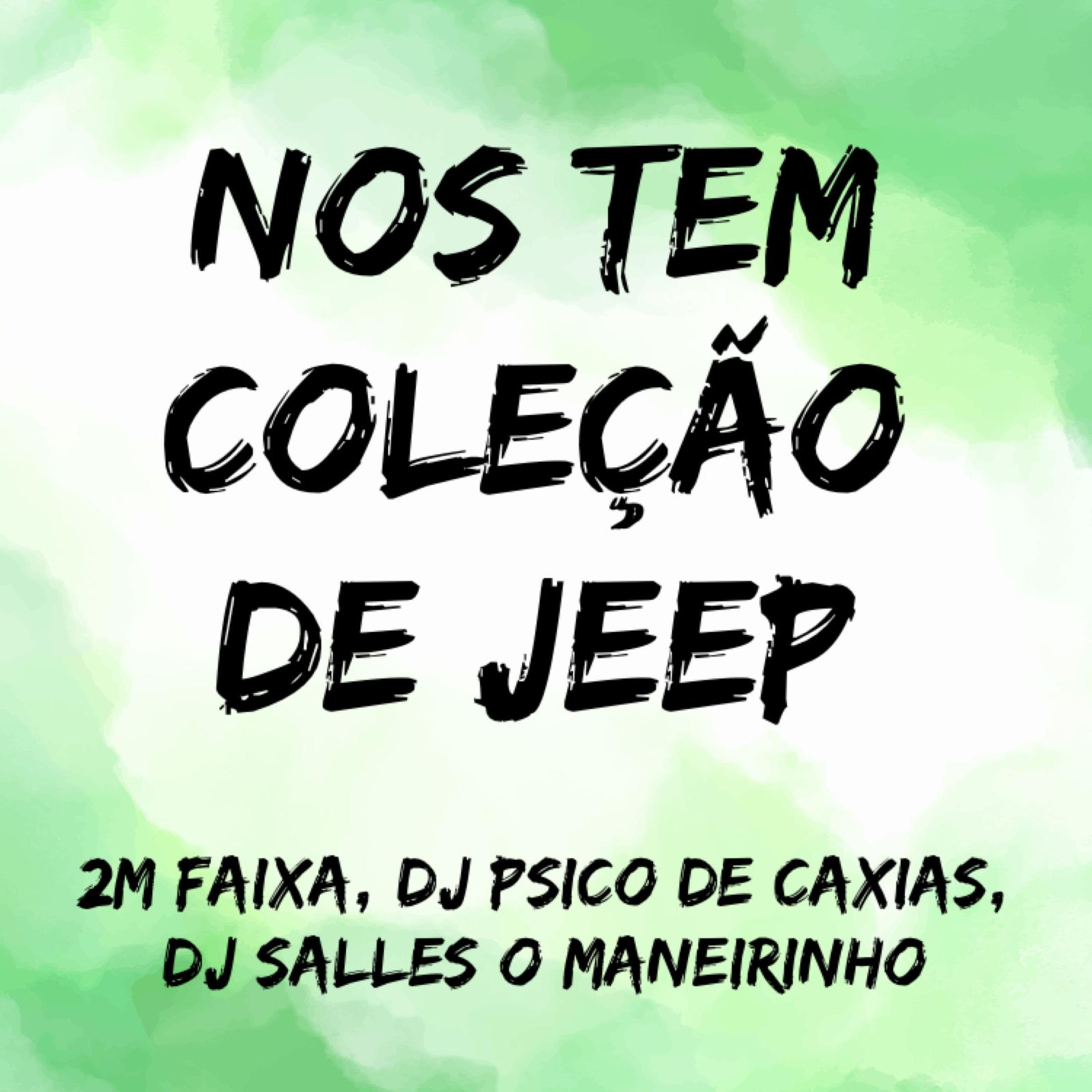 Постер альбома Nos Tem Coleção de Jeep