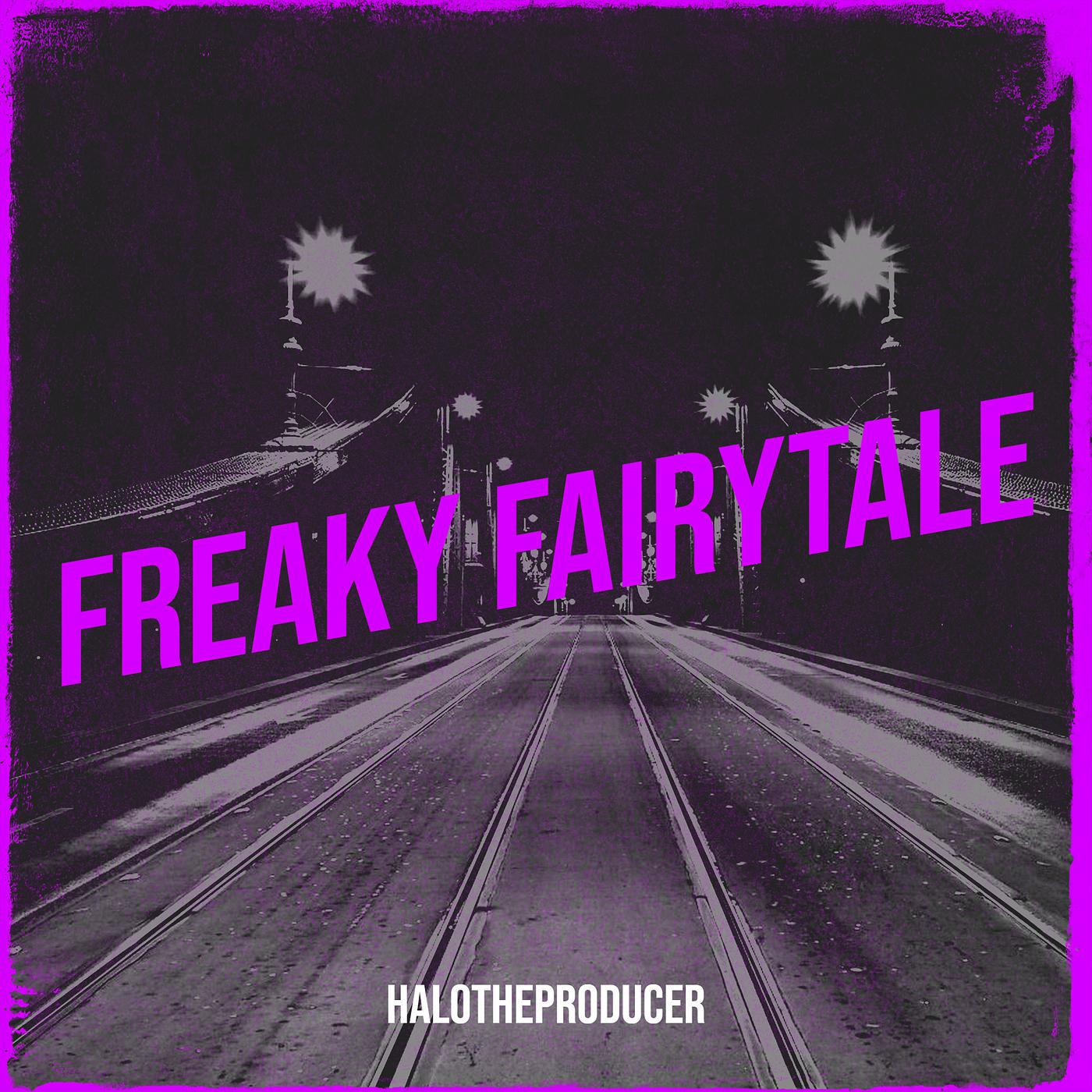 Постер альбома Freaky Fairytale - EP