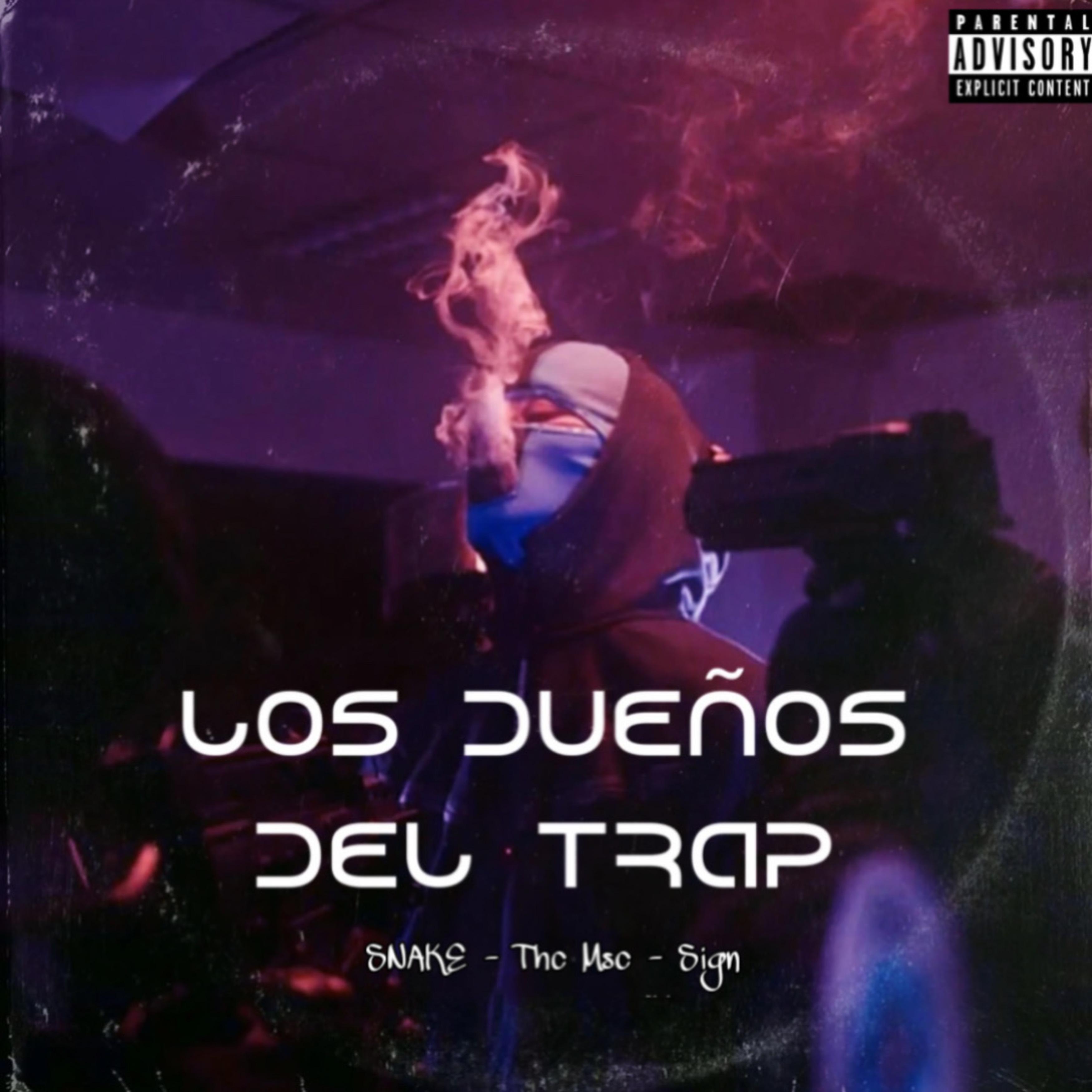 Постер альбома Los Dueños del Trap