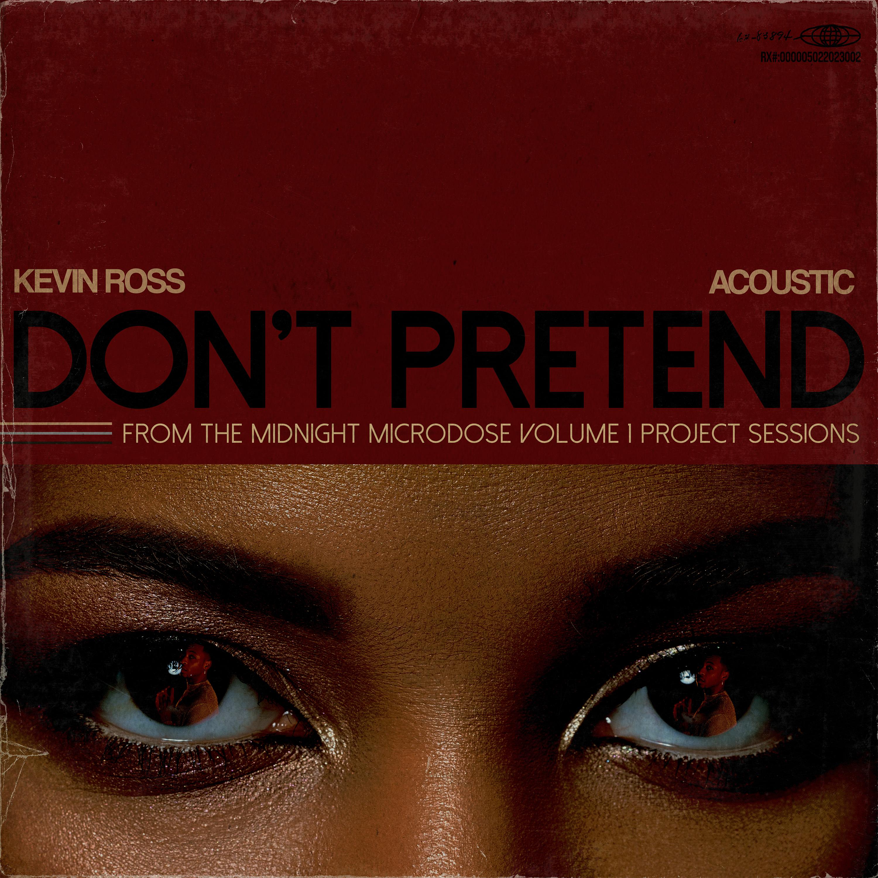 Постер альбома Don't Pretend (Acoustic)