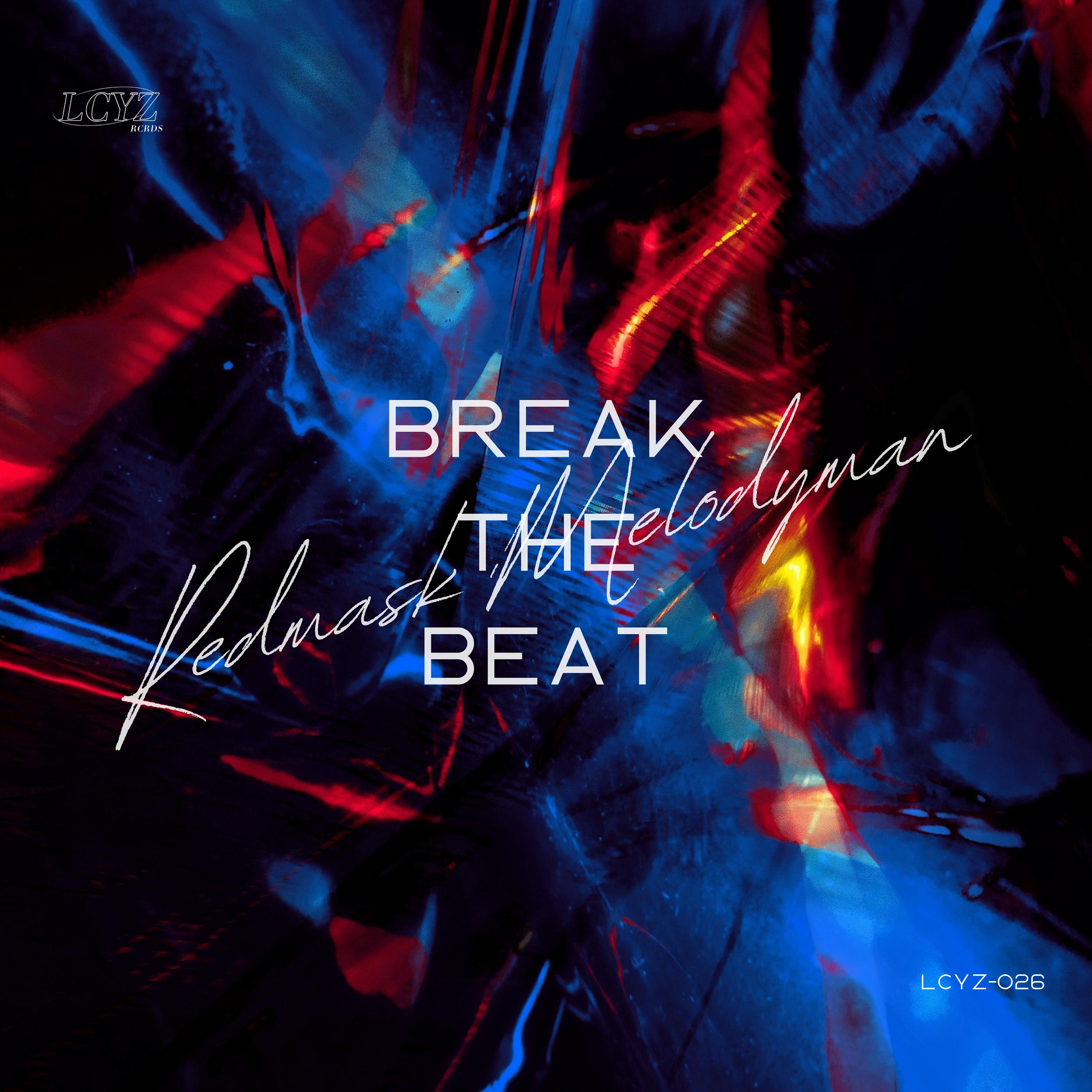 Постер альбома Break The Beat