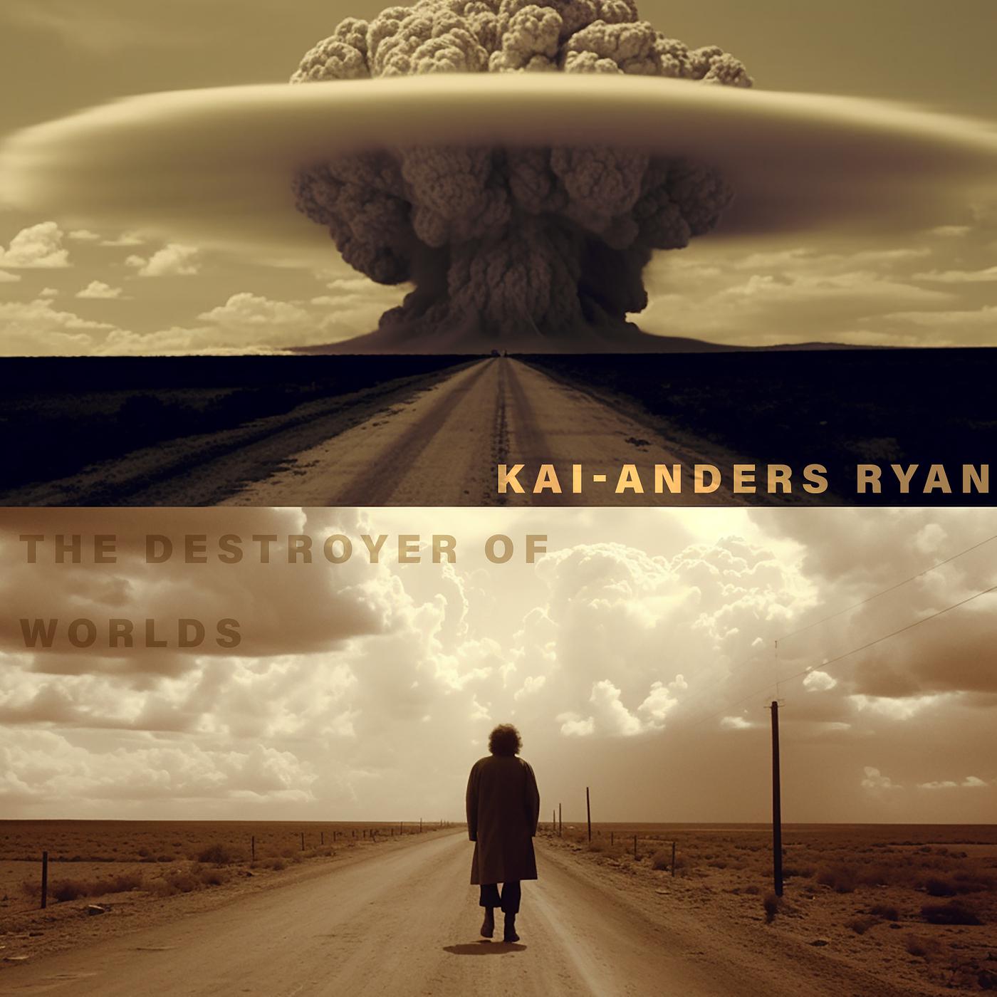 Постер альбома The Destroyer of Worlds