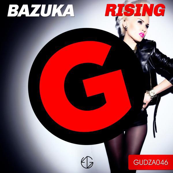 Bazuka - Rising (Radio Edit)