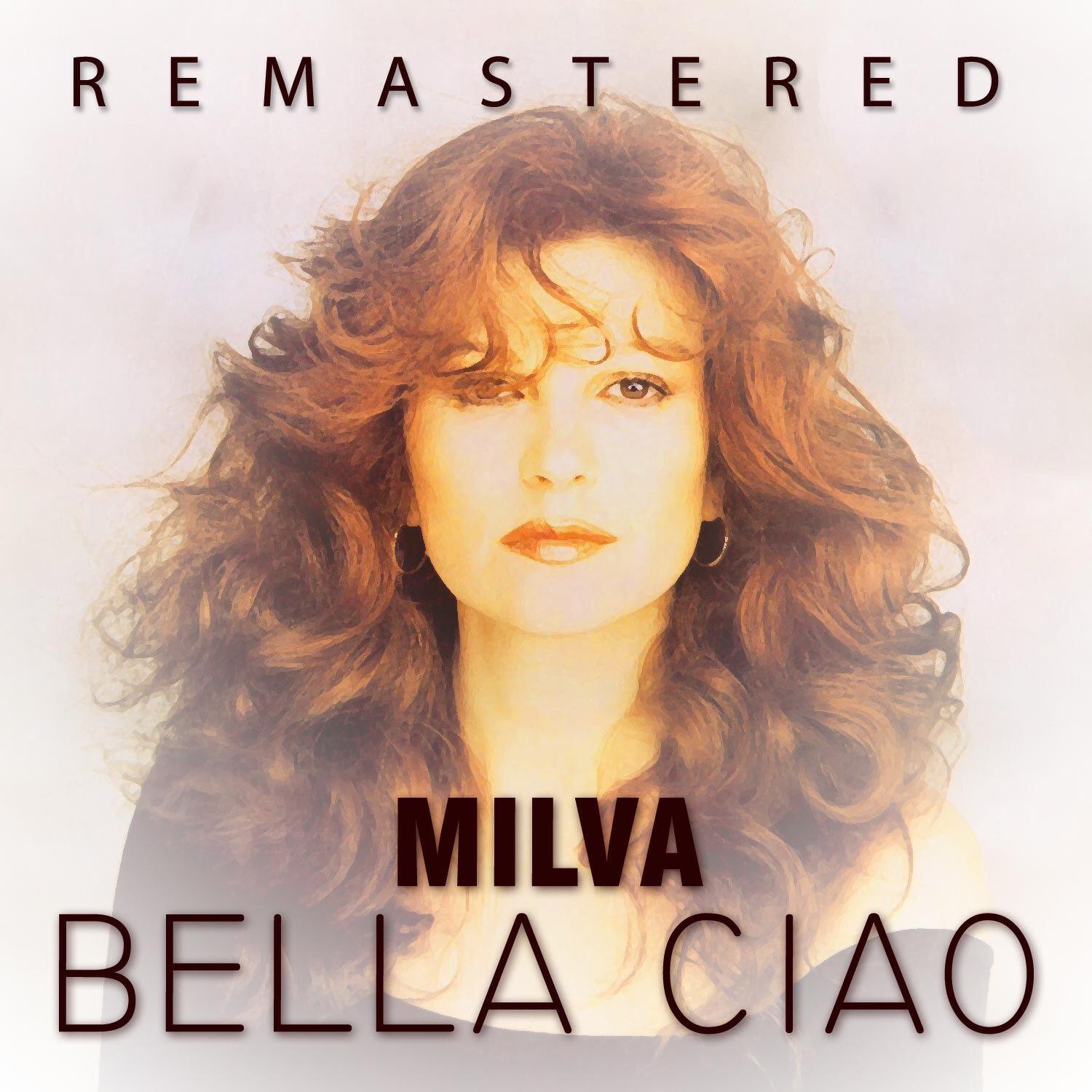 Milva - Bella ciao (Remastered)