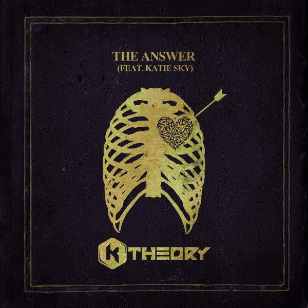 K Theory - The Answer (feat. Katie Sky) (Wency Freak Remix)