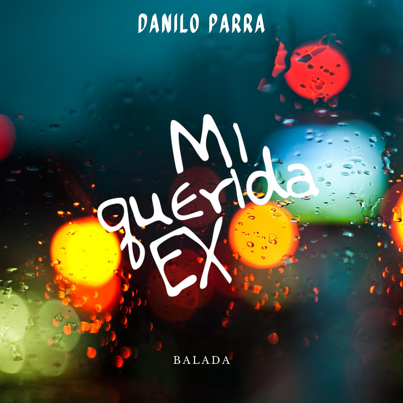 Постер альбома Mi Querida Ex (Balada)