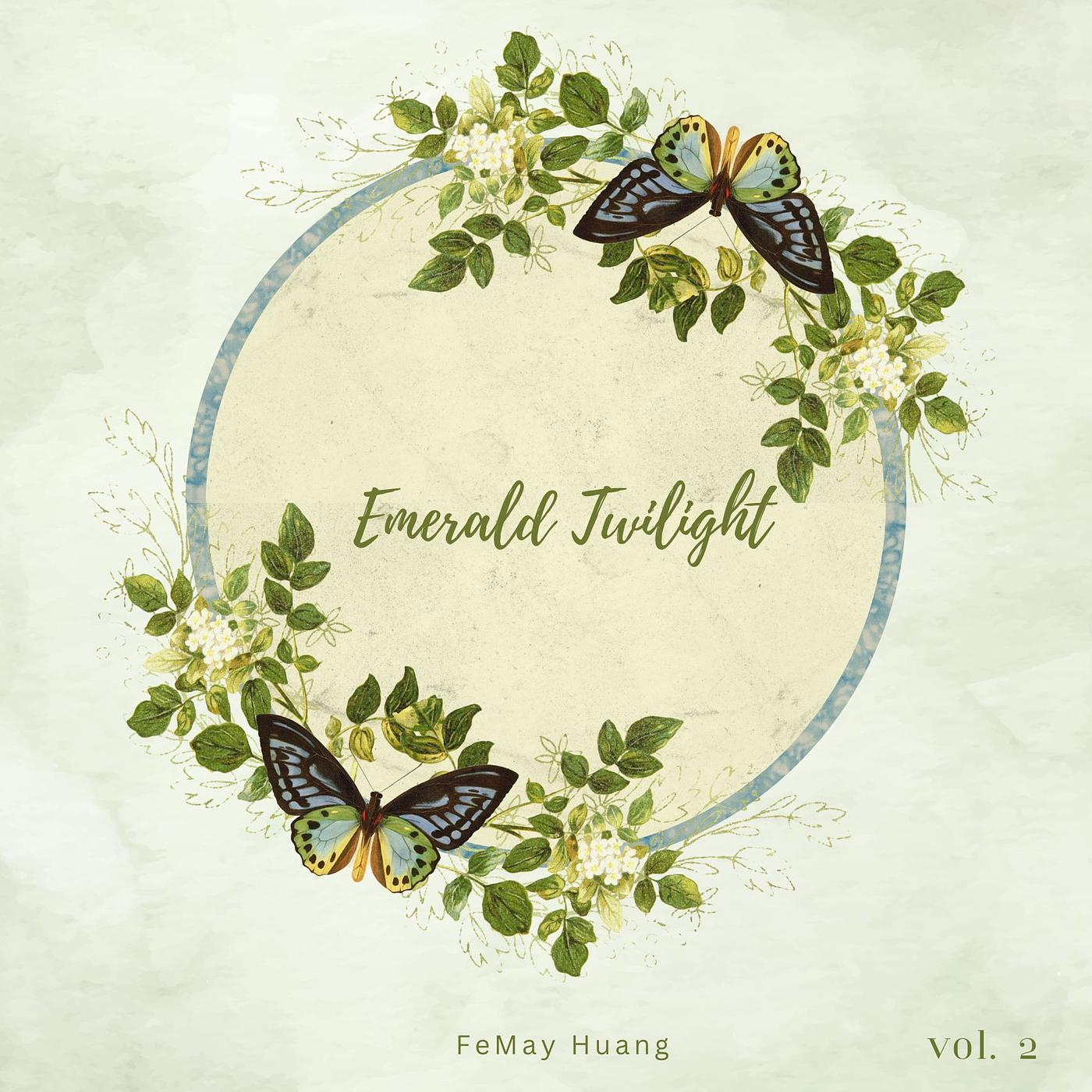 Постер альбома Emerald Twilight, Vol. 2