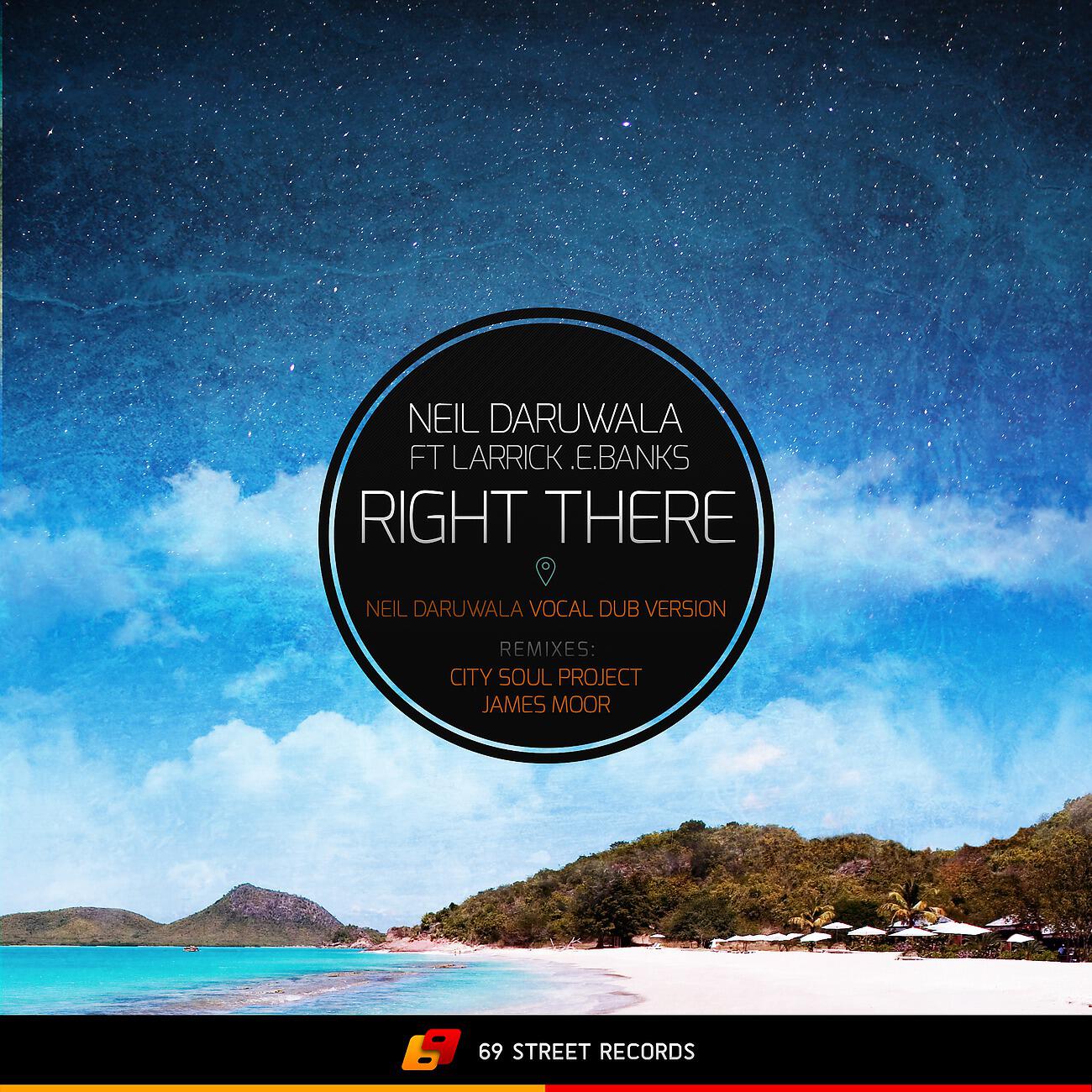 Neil Daruwala - Right There (James Moor Remix)