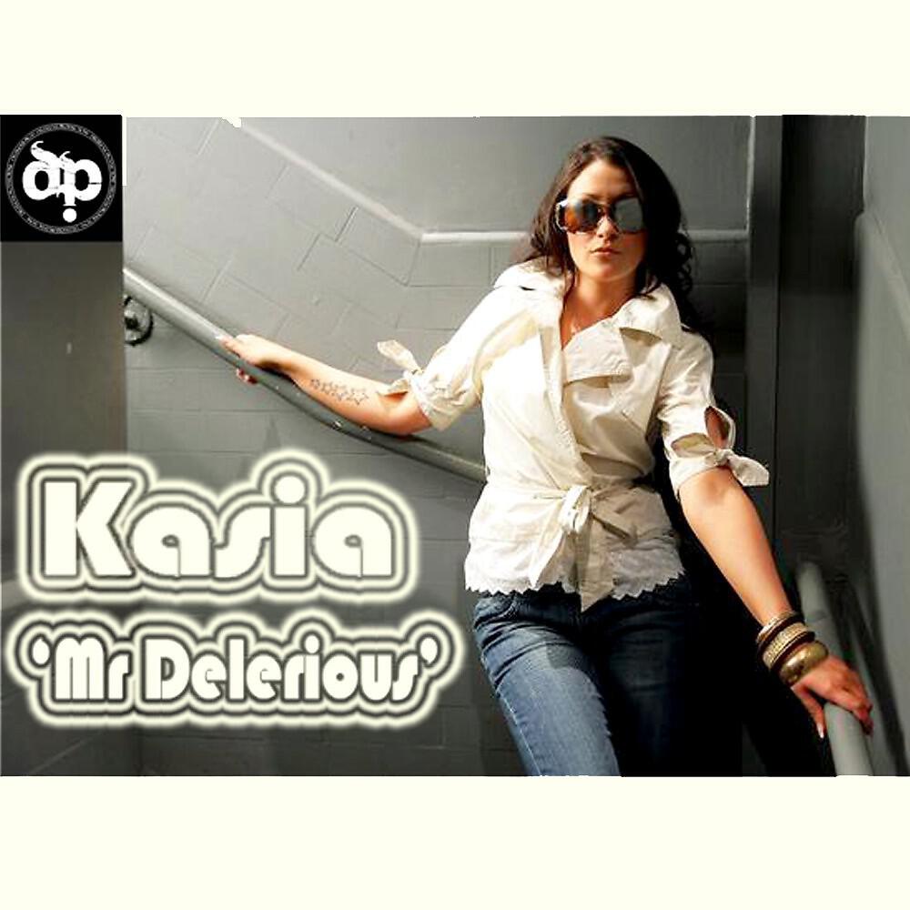 KASIA - Mr Delerious (Electro Mix)