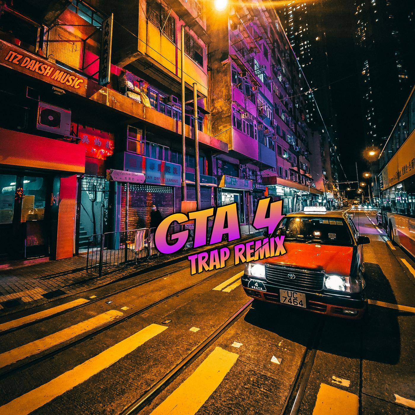 Постер альбома Gta 4 (Trap Remix)