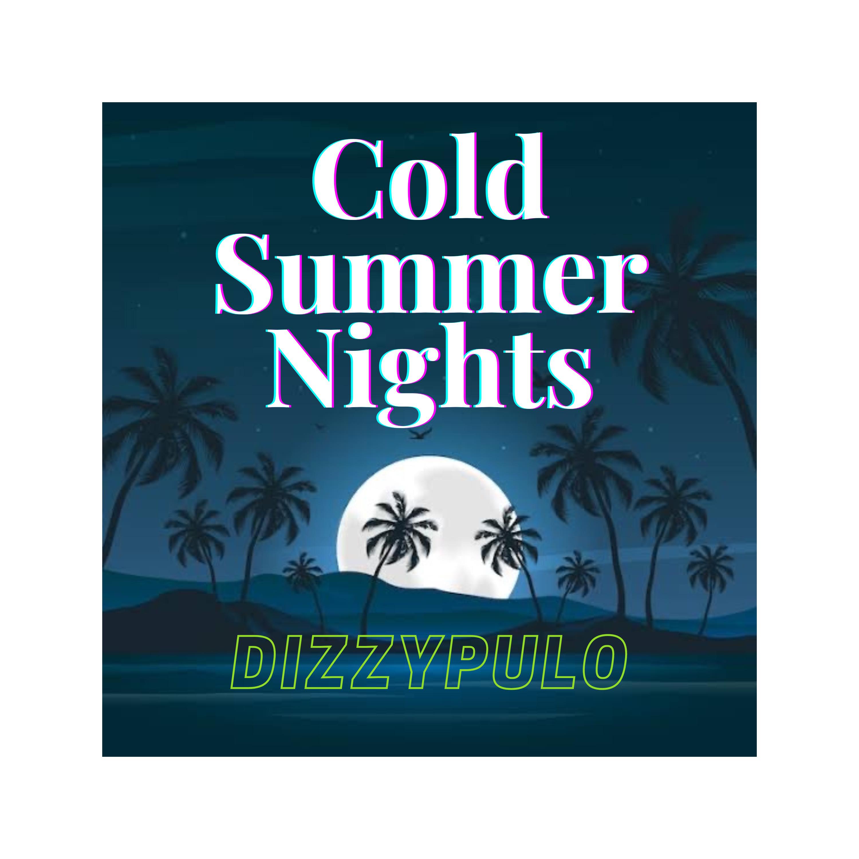 Постер альбома Cold Summer Nights