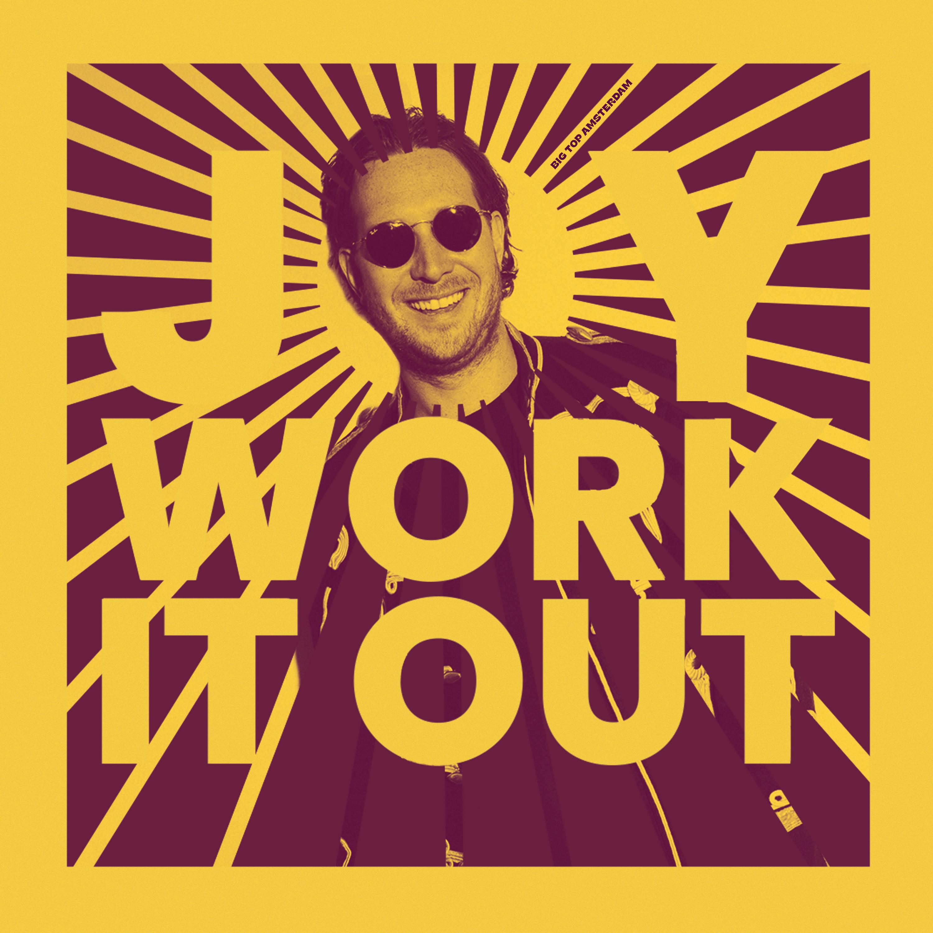 Постер альбома Joy / Work It Out