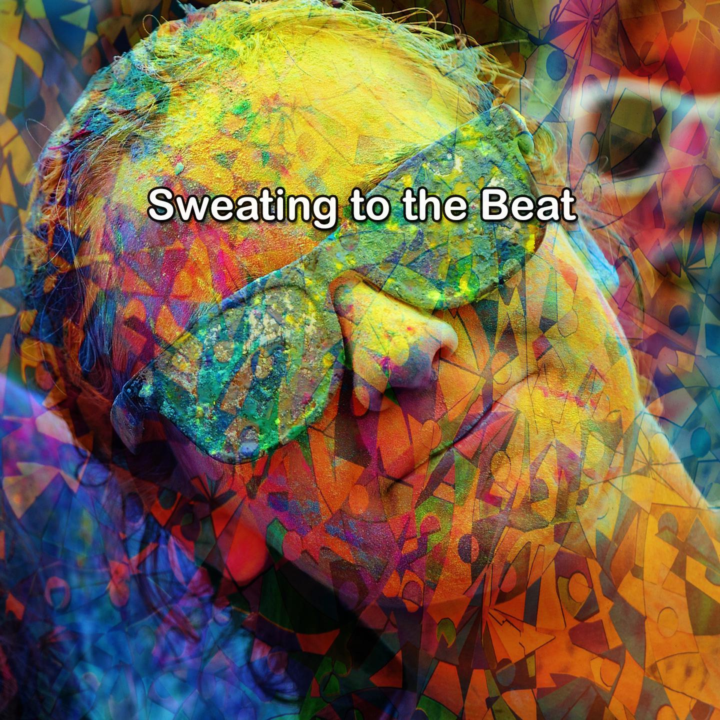 Постер альбома Sweating to the Beat