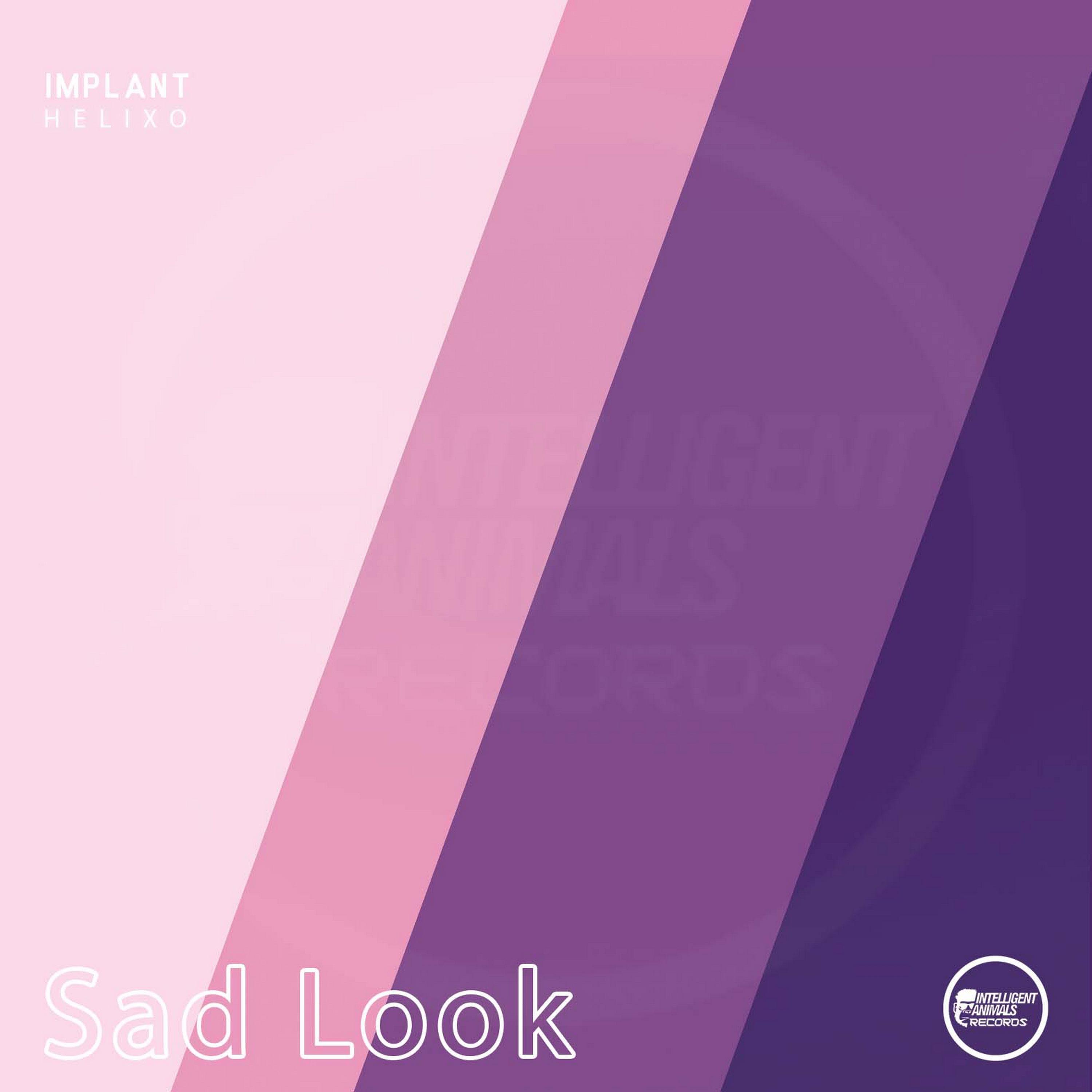 Постер альбома Sad Look