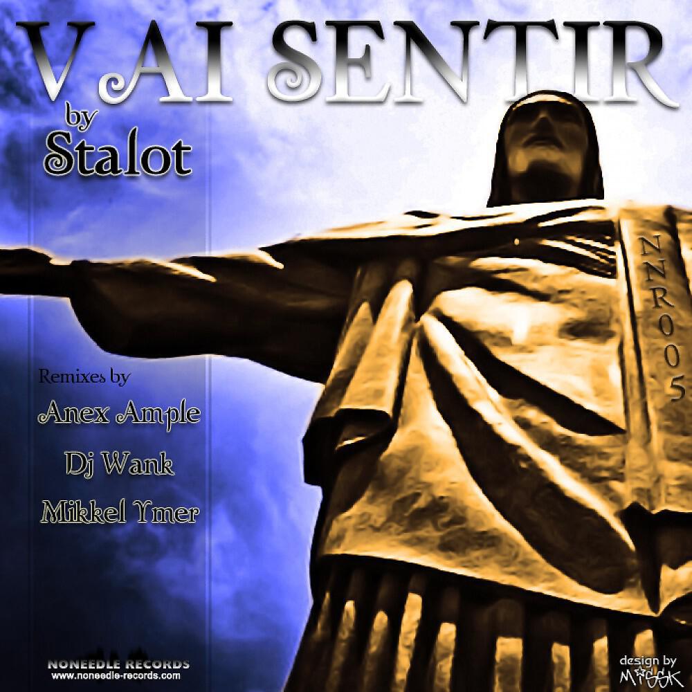 Stalot - Vai Sentir (Dj Wanks Deep Remix)